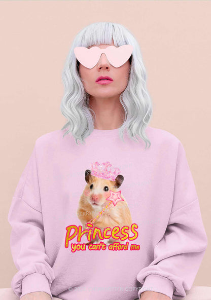 Princess You Can't Afford Me Y2K Sweatshirt Cherrykitten