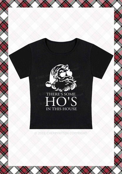 There's Some HO'S In This House Christmas Baby Tee Cherrykitten