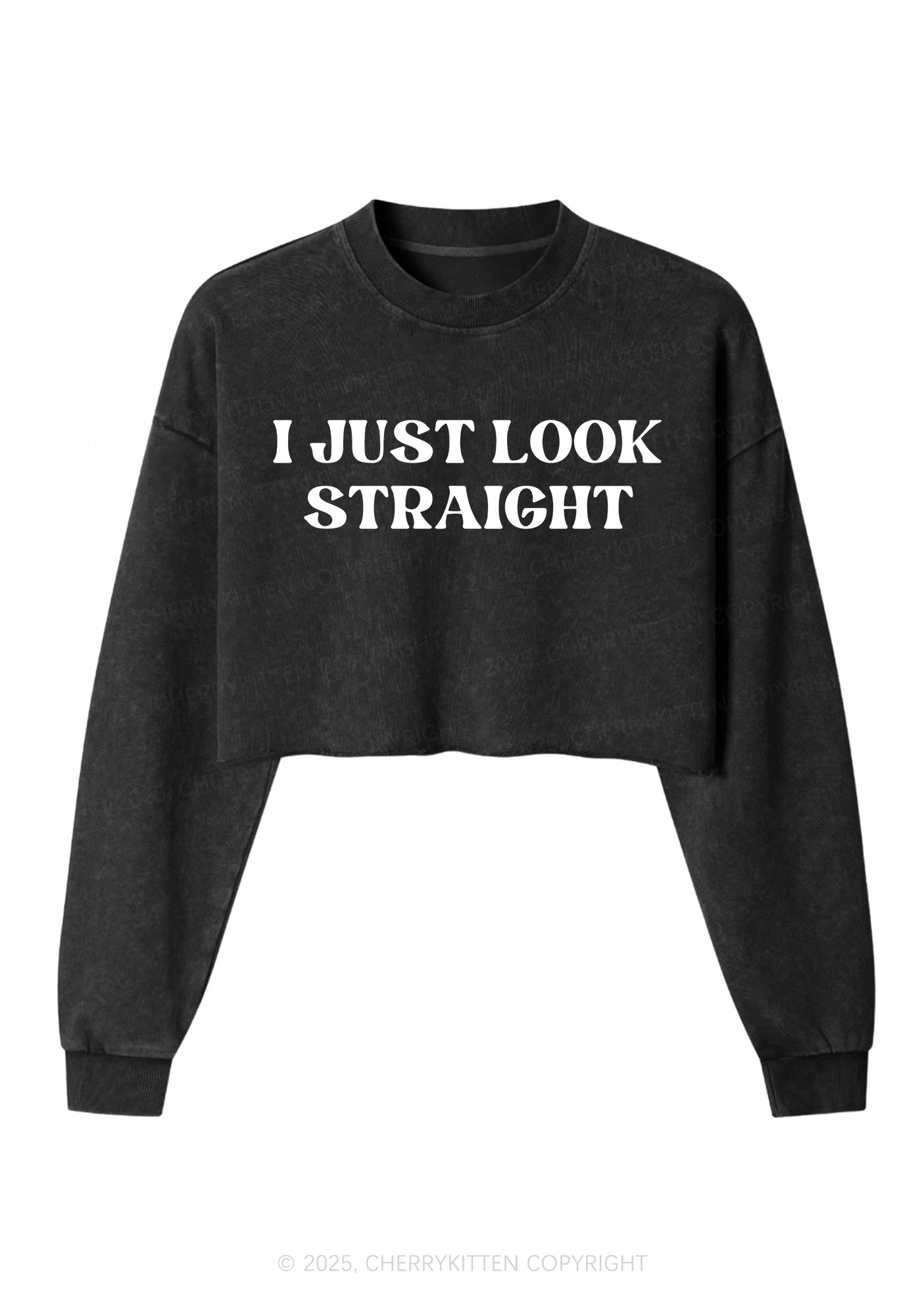 I Just Look Straight Y2K Crop Washed Sweatshirts Cherrykitten