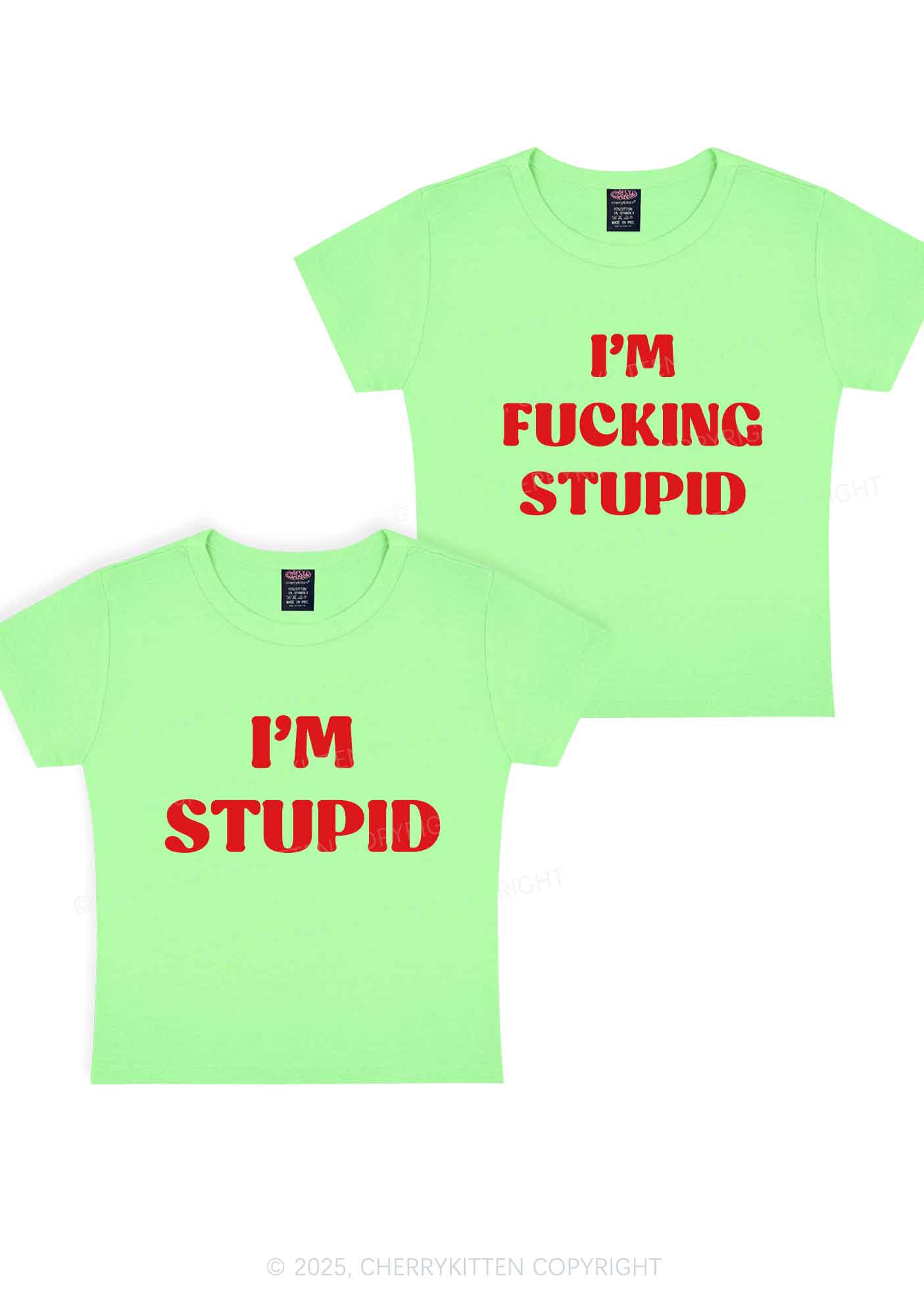 Im Fxxking Stupid Y2K Valentine's Day Baby Tee Cherrykitten