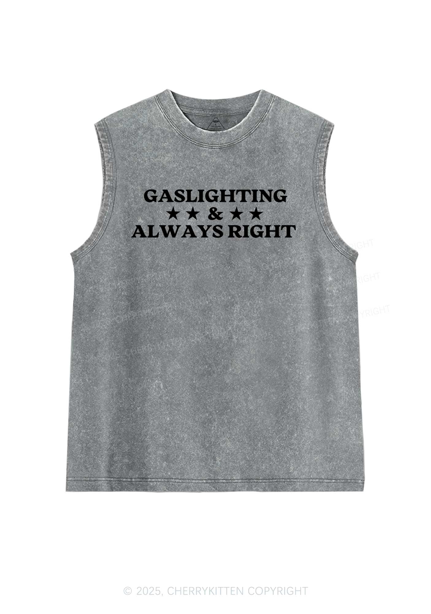 Gaslighting Always Right Y2K Washed Muscle Tank Cherrykitten
