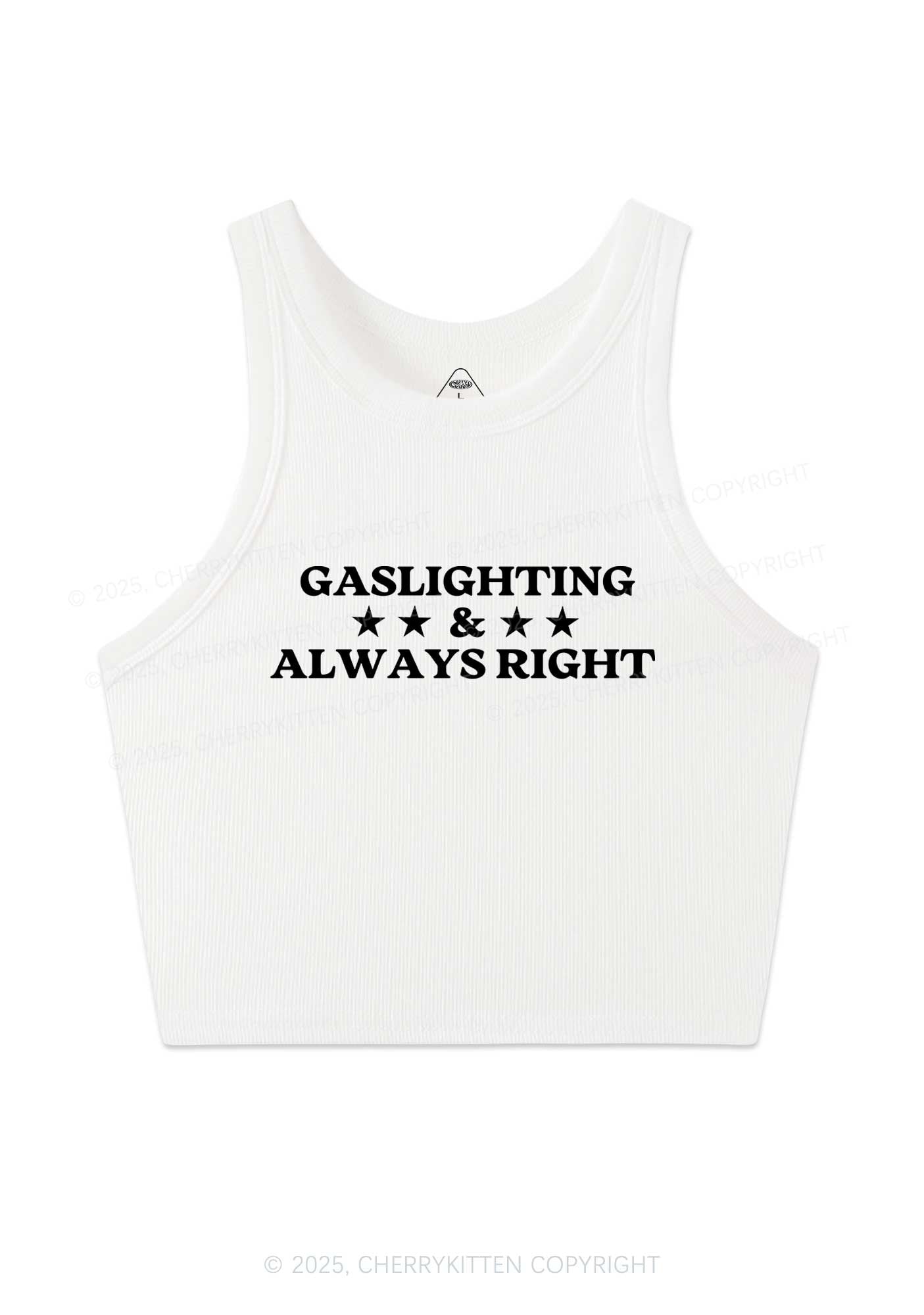 Gaslighting Always Right Y2K Crop Tank Top Cherrykitten