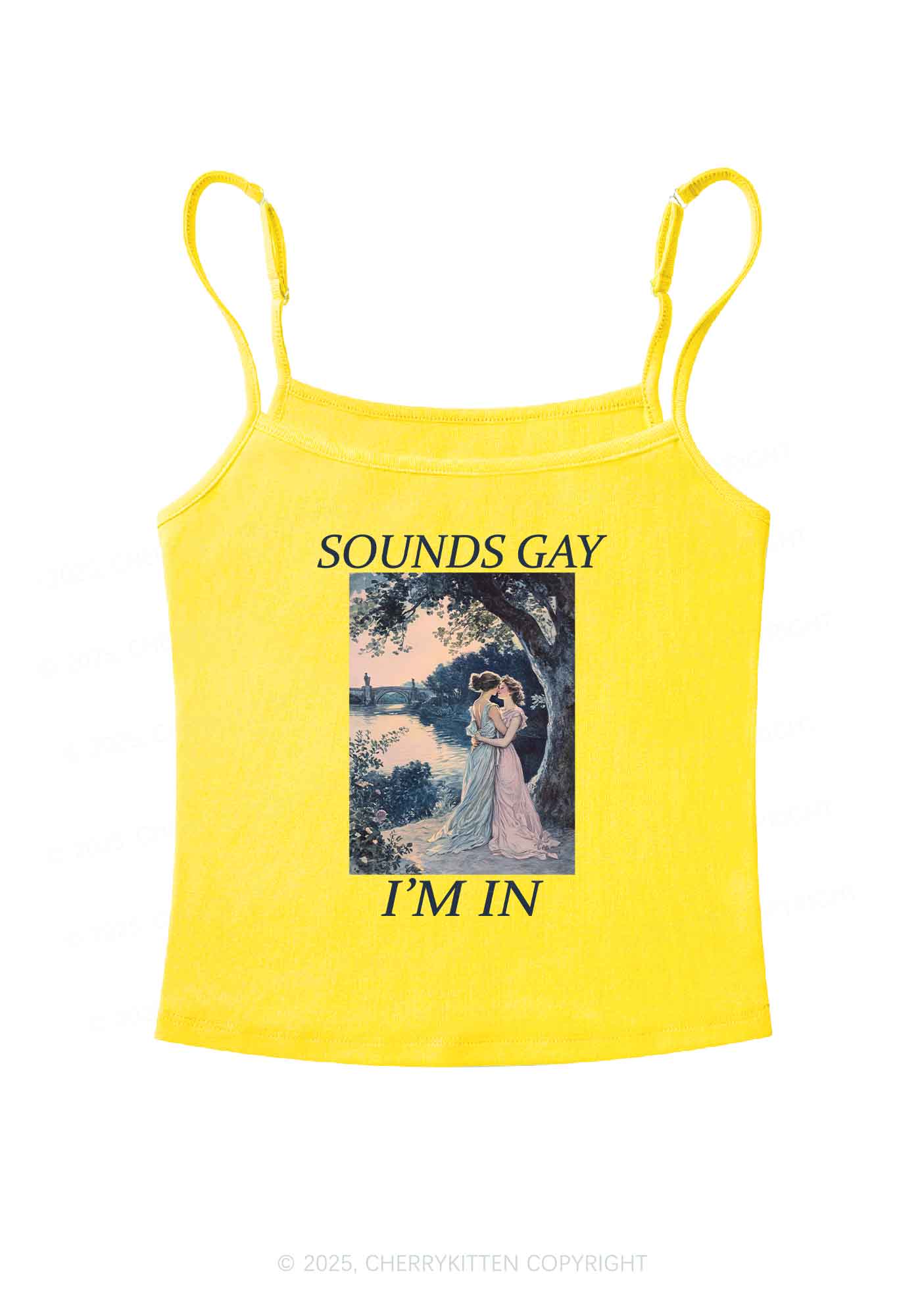 Sounds Gay Im In Pride Y2K Spaghetti Strap Cami Cherrykitten