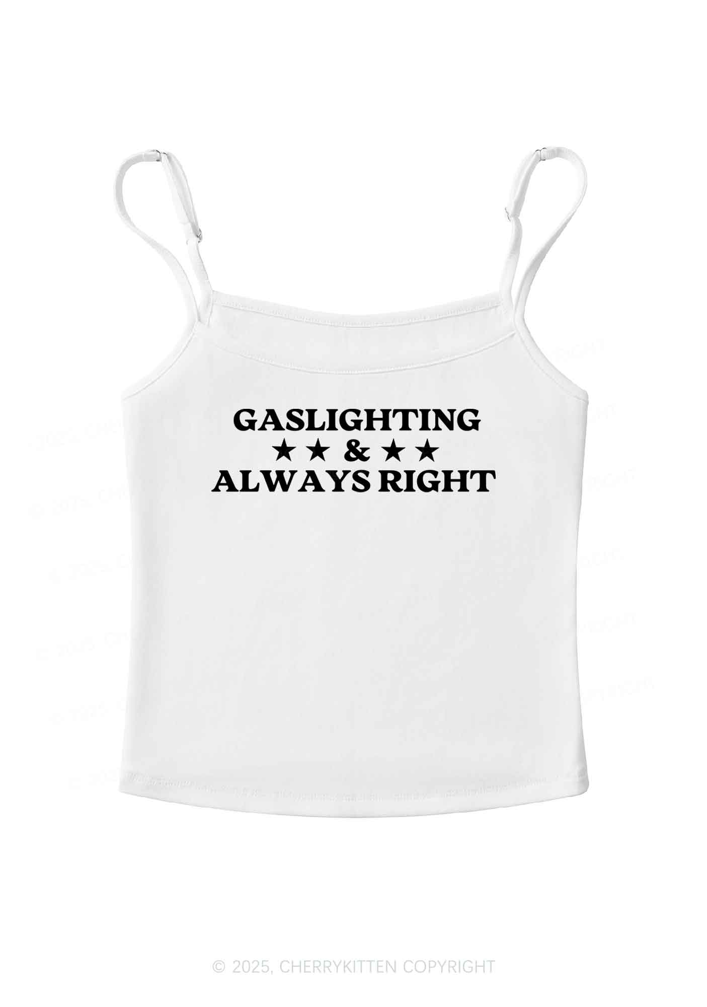 Gaslighting Always Right Y2K Spaghetti Strap Cami Cherrykitten
