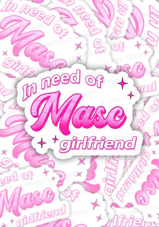 Need Masc Girlfriend Pride 1Pc Y2K Sticker Cherrykitten