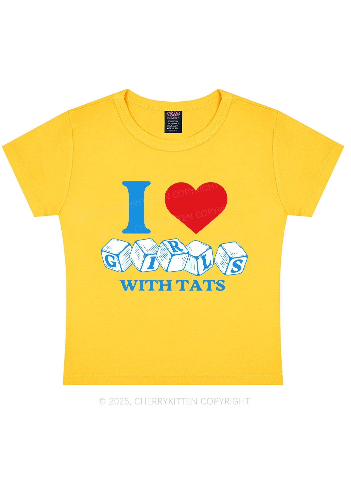 I Love Girls With Tats Y2K Baby Tee Cherrykitten