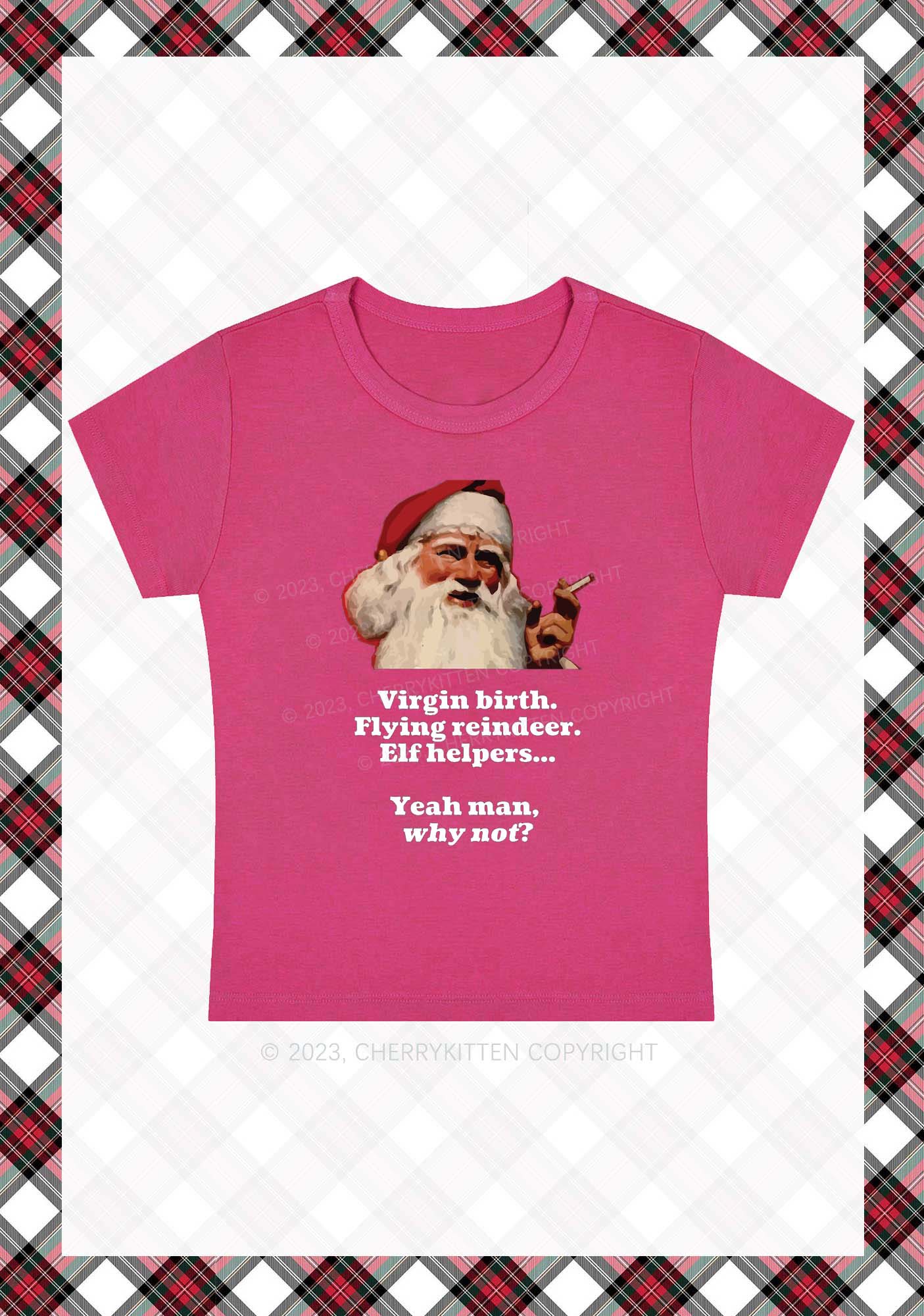 Yeah Man Why Not Christmas Baby Tee Cherrykitten
