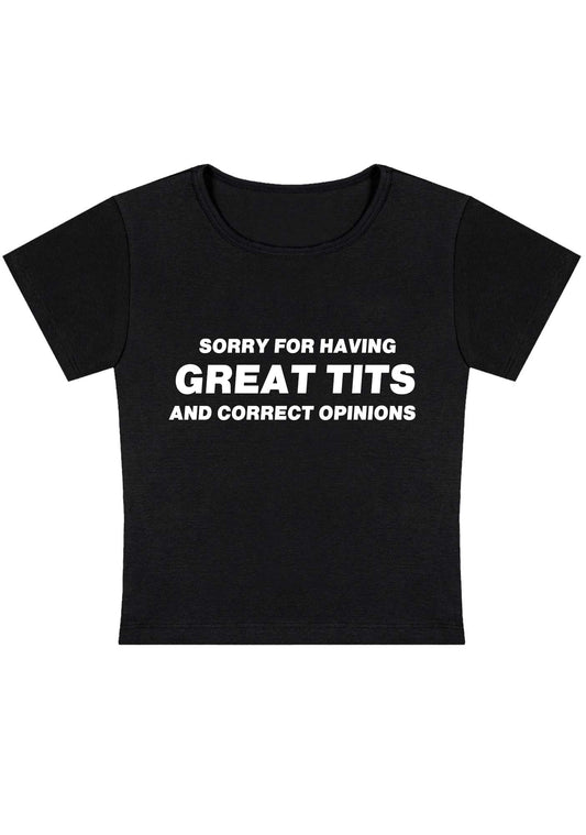 Sorry For Having Correct Opinions Y2K Baby Tee
