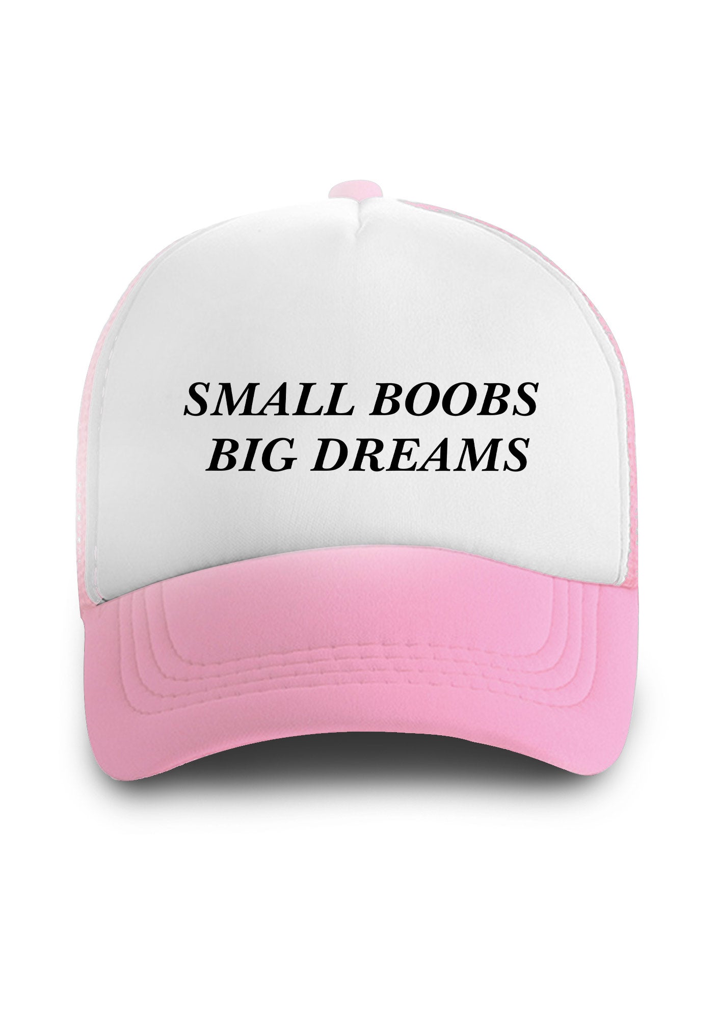 Small But Big Dreams Trucker Hat