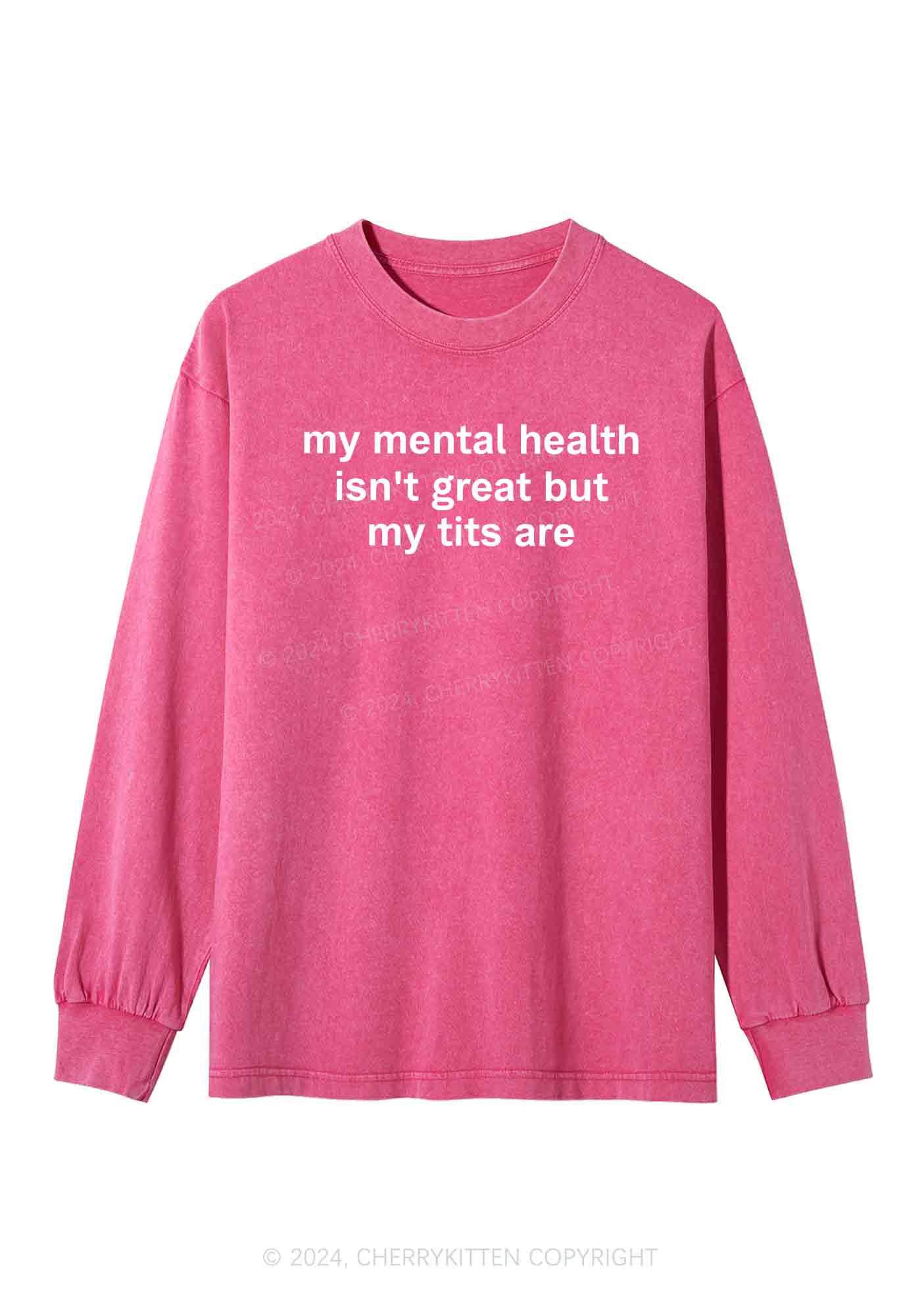 My Mental Health Isn't Great Y2K Washed Long Sleeves Cherrykitten