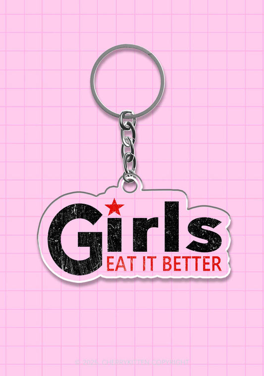 Girls Eat It Better Pride 1Pc Y2K Keychain Cherrykitten