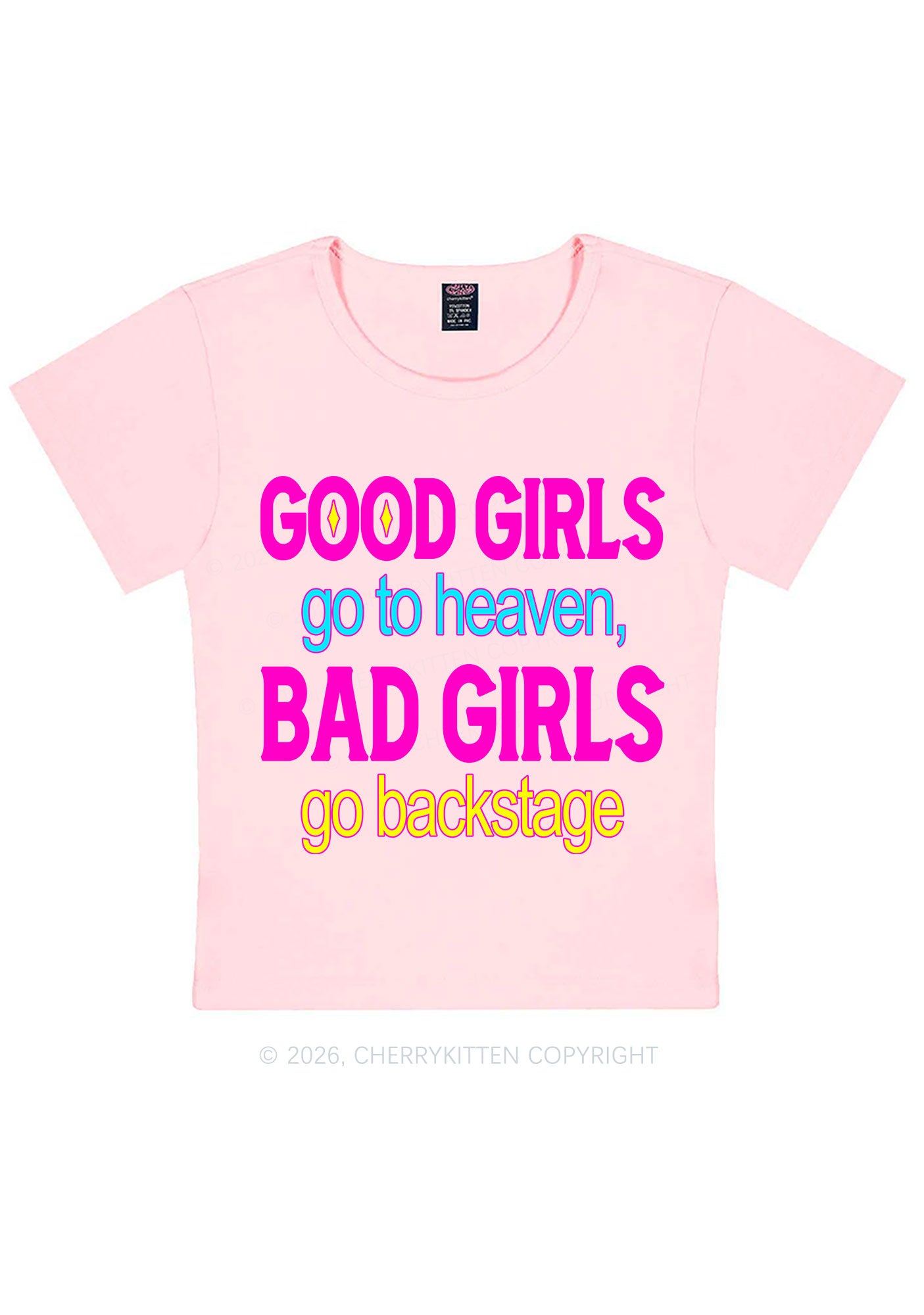 Bad Girls Go Backstage Y2K Baby Tee Cherrykitten