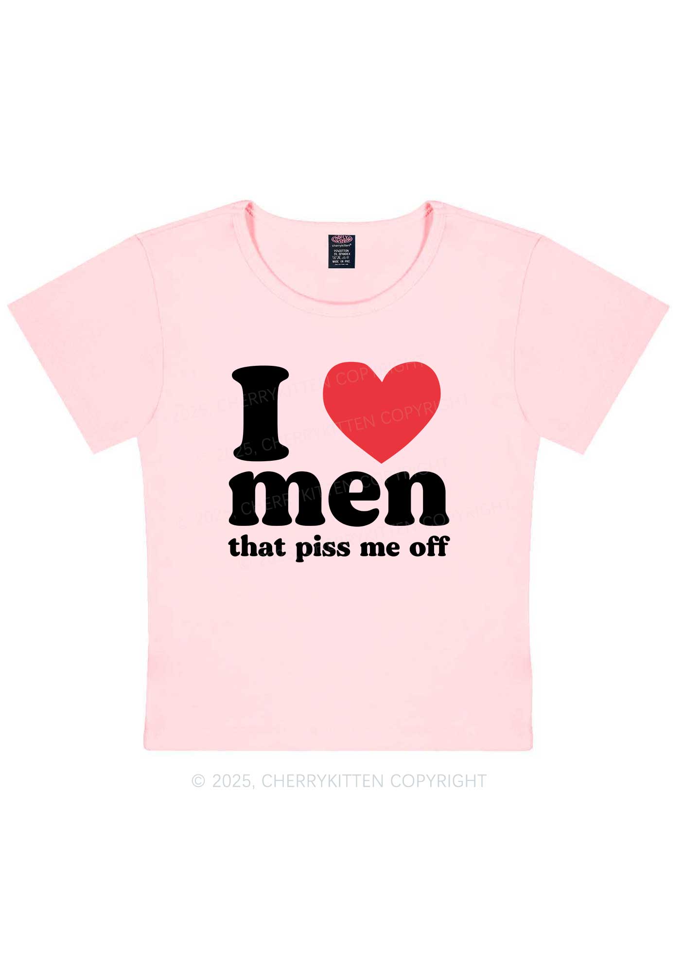 I Love Men Piss Me Off Y2K Baby Tee Cherrykitten