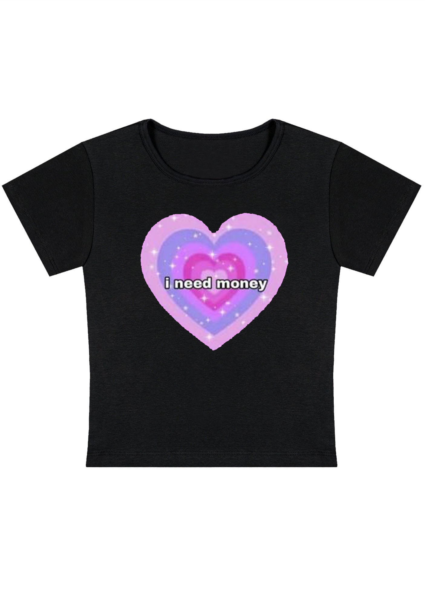 I Need Money Hearts Y2K Baby Tee