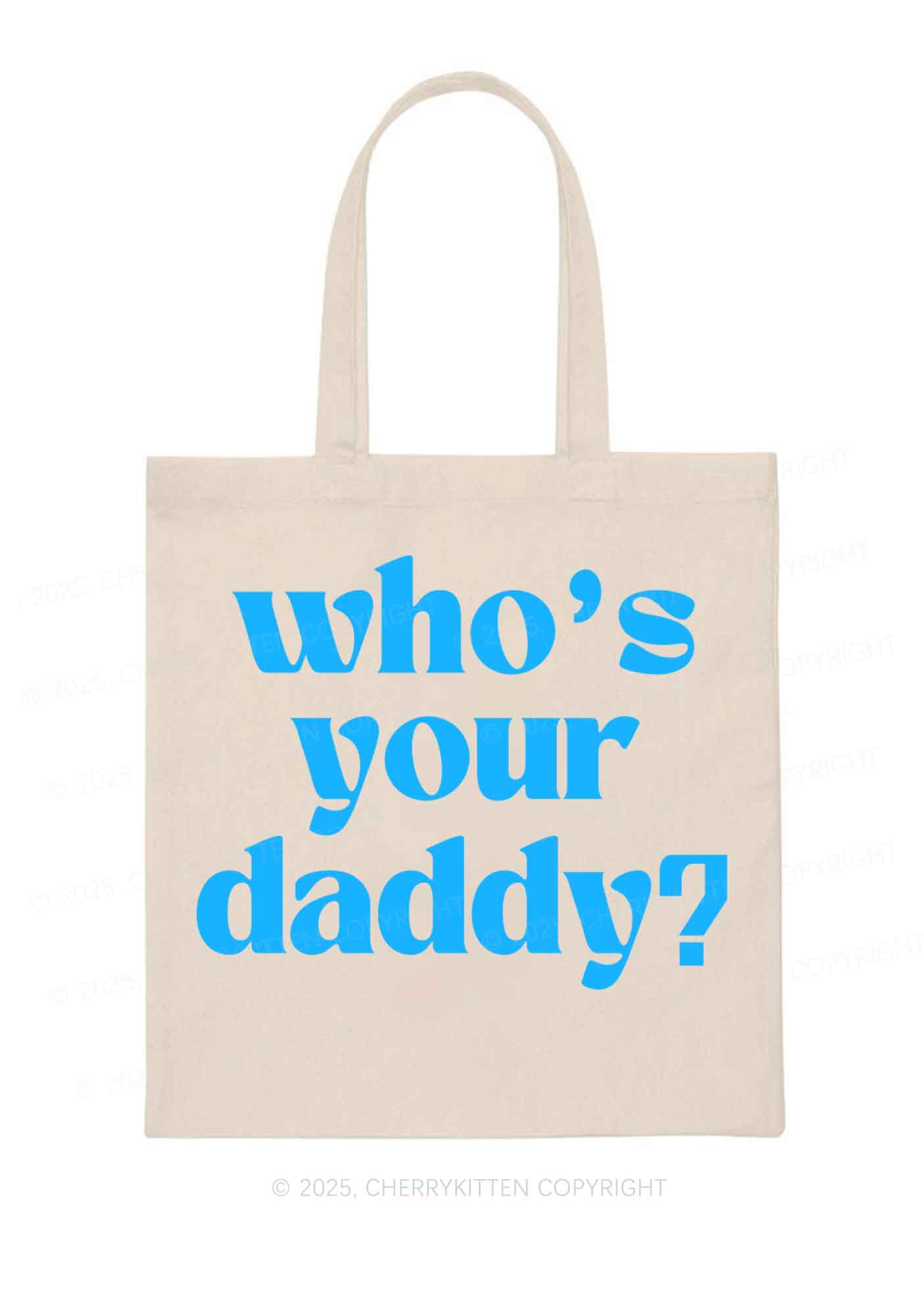 Whos Your Daddy Y2K Canvas Tote Bag Cherrykitten