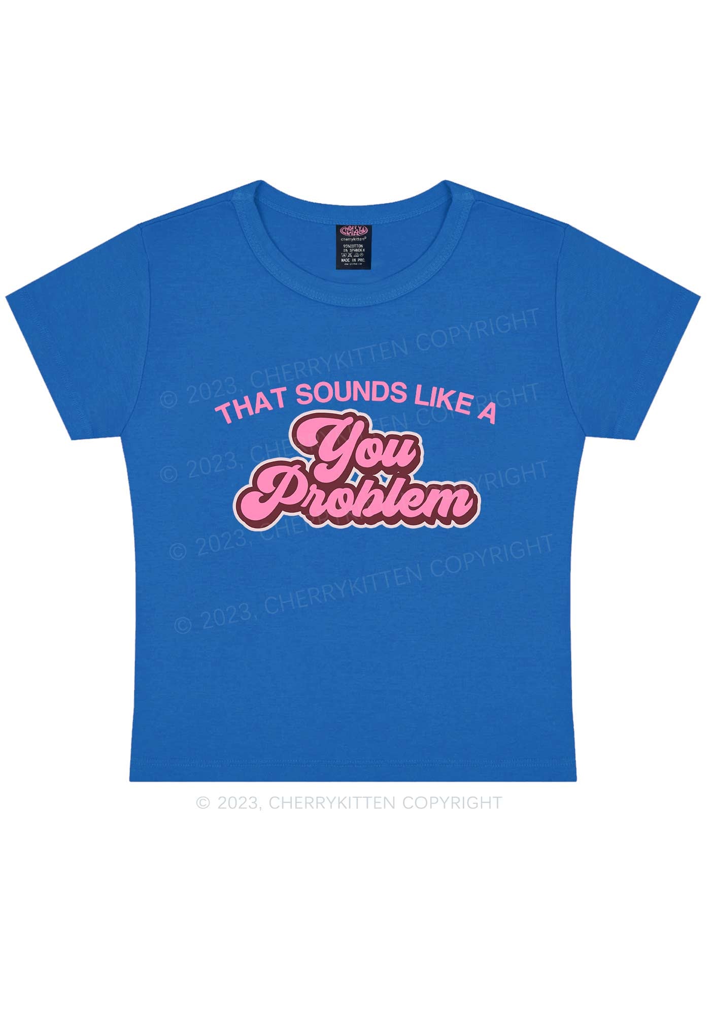 You Problem Y2k Baby Tee