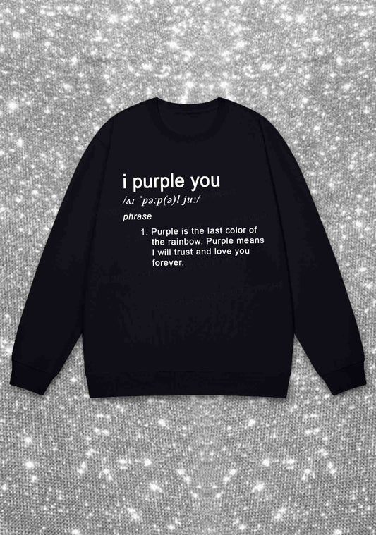 I Purple You Meaning Bangtan Kpop Y2K Sweatshirt Cherrykitten