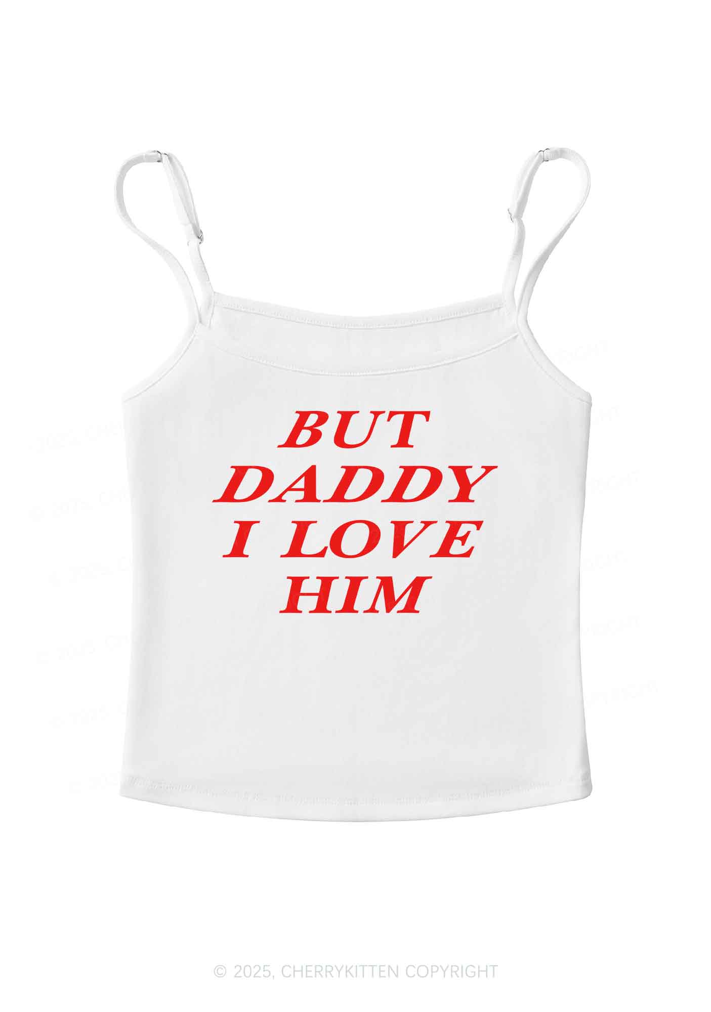 But Daddy I Love Him Y2K Spaghetti Strap Cami Cherrykitten