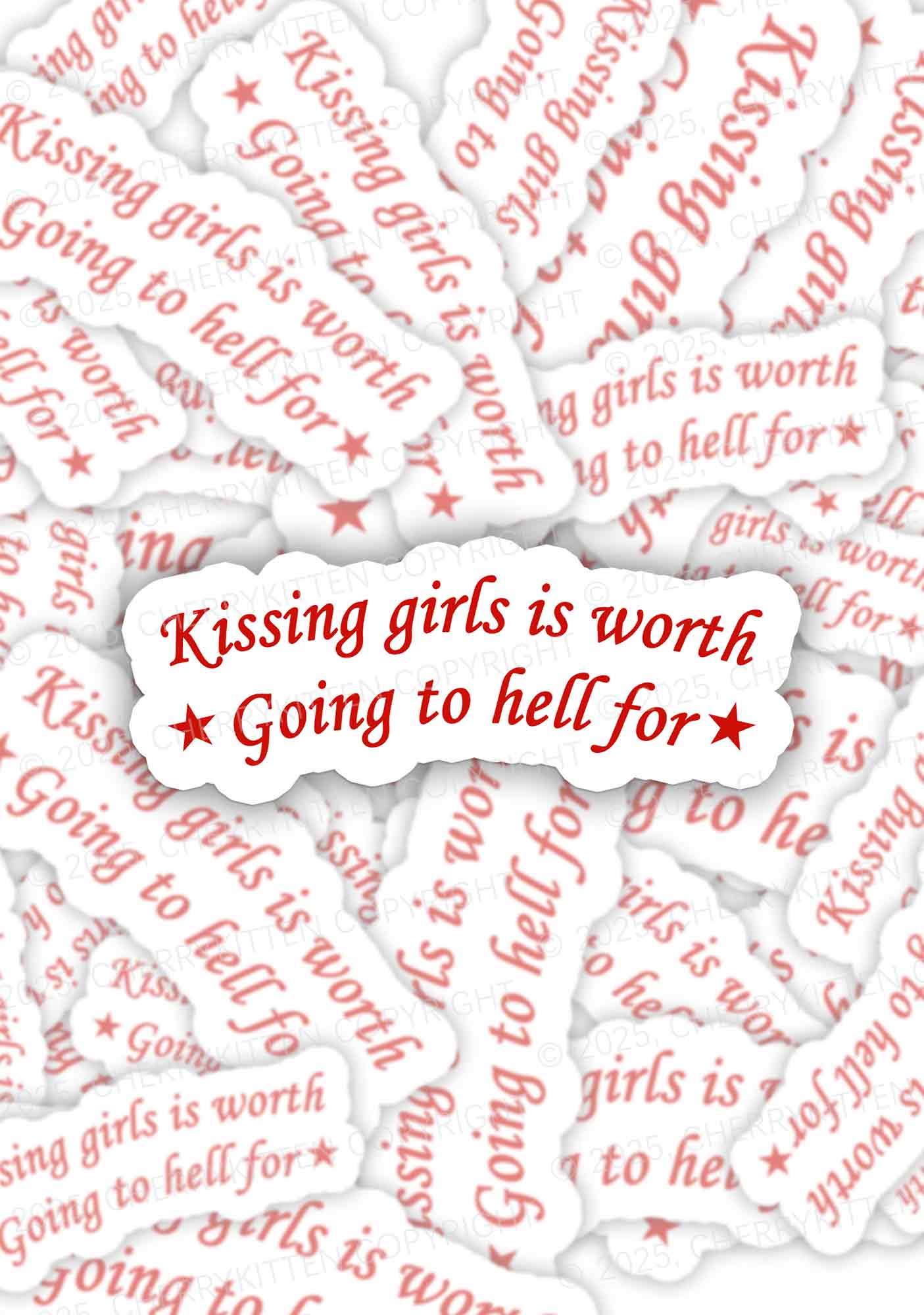 Kissing Girls is Worth Pride 1Pc Y2K Sticker Cherrykitten