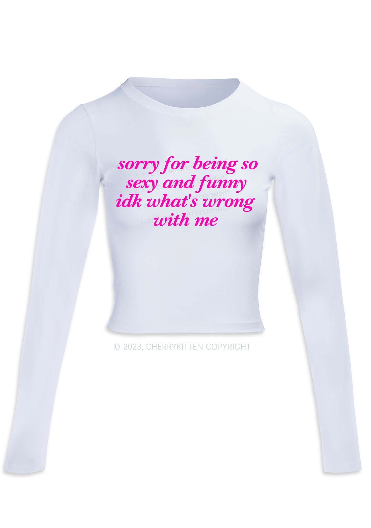 Sorry For Being So Funny Long Sleeve Crop Top Cherrykitten