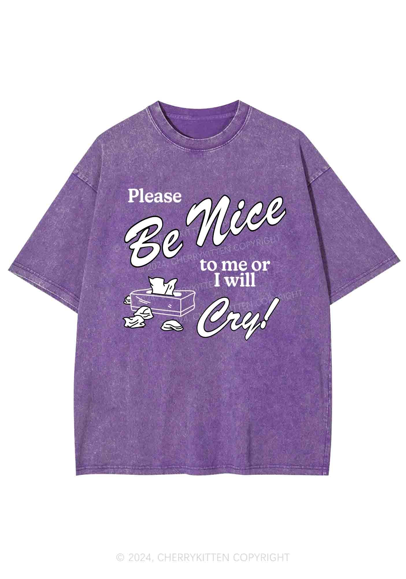 Please Be Nice To Me Or I Will Cry Y2K Washed Tee Cherrykitten