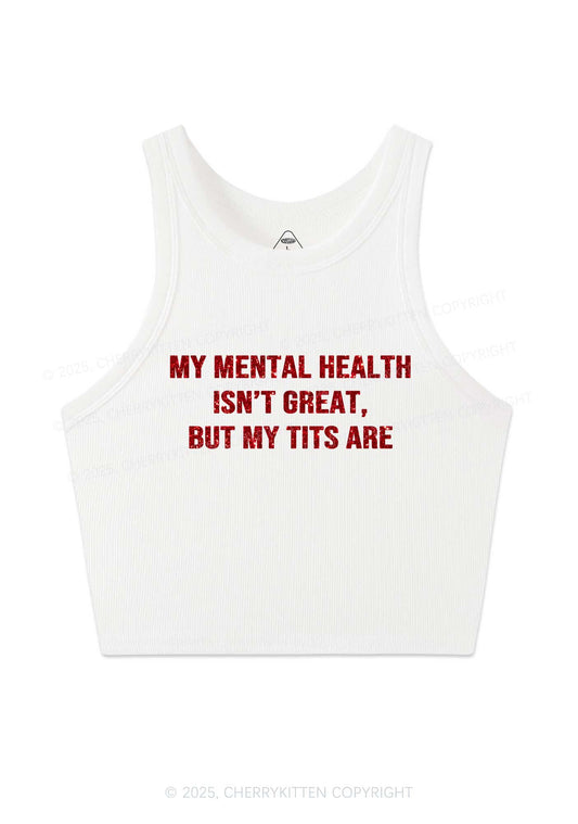 Glitter My Mental Health Isnt Great Y2K Crop Tank Top Cherrykitten