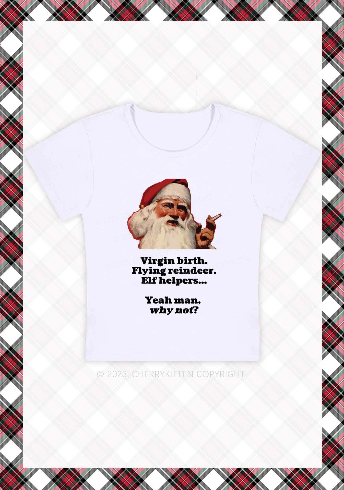 Yeah Man Why Not Christmas Baby Tee Cherrykitten