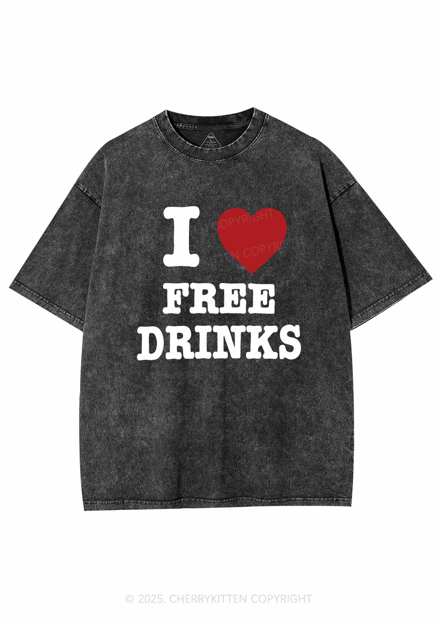 I Love Free Drinks Y2K Shirts Washed Tee Cherrykitten