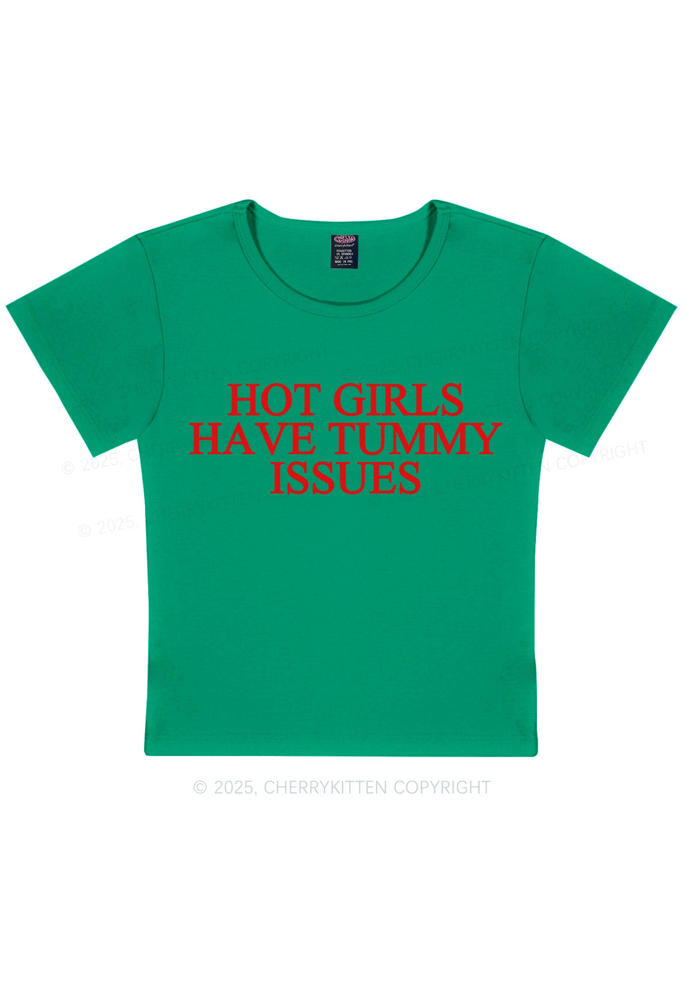 Hot Girls Have Tummy Issues Y2K Baby Tee Cherrykitten
