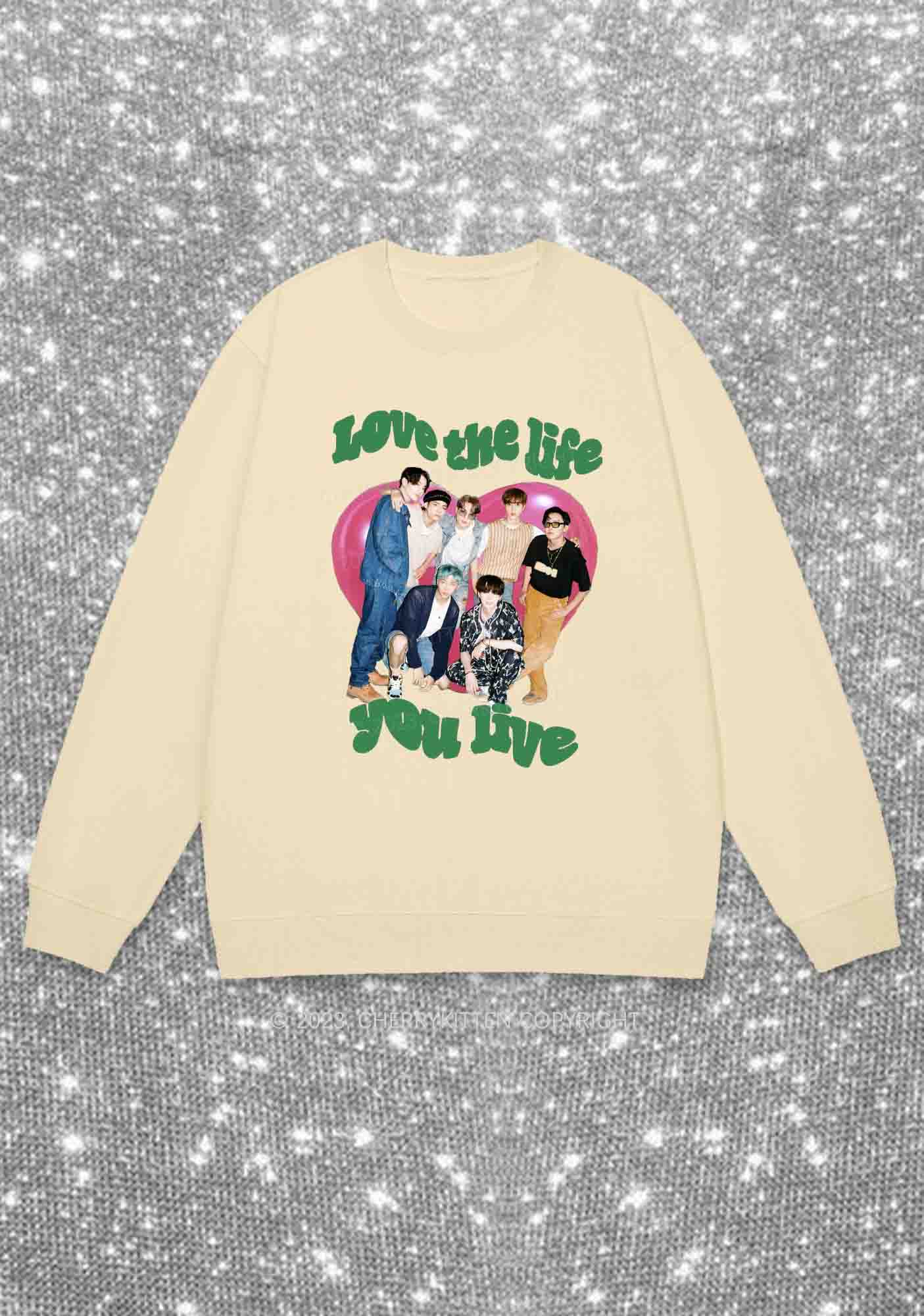 Love The Life You Live Kpop Y2K Sweatshirt Cherrykitten