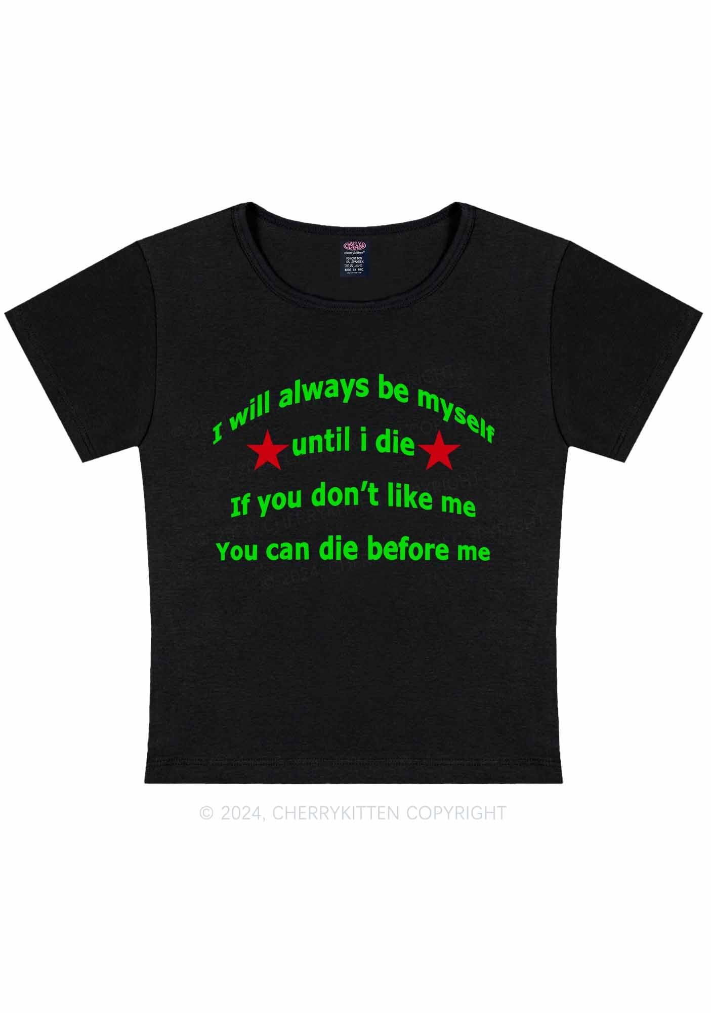 Curvy Always Be Myself Y2K Baby Tee Cherrykitten