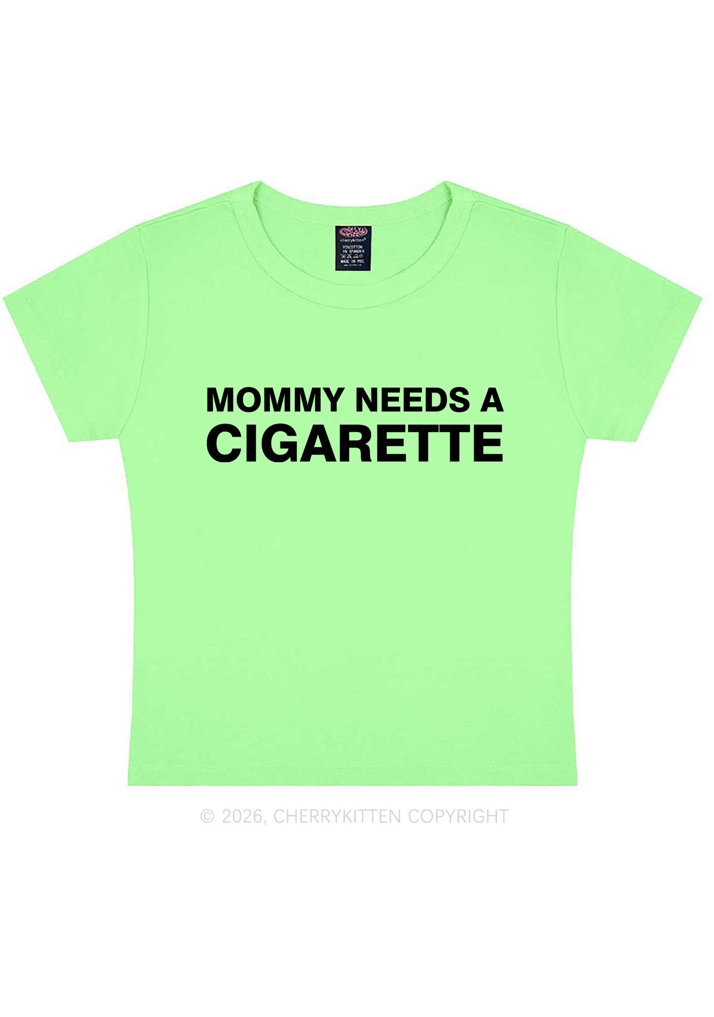 Mommy Needs A Cigarette Y2K Baby Tee Cherrykitten