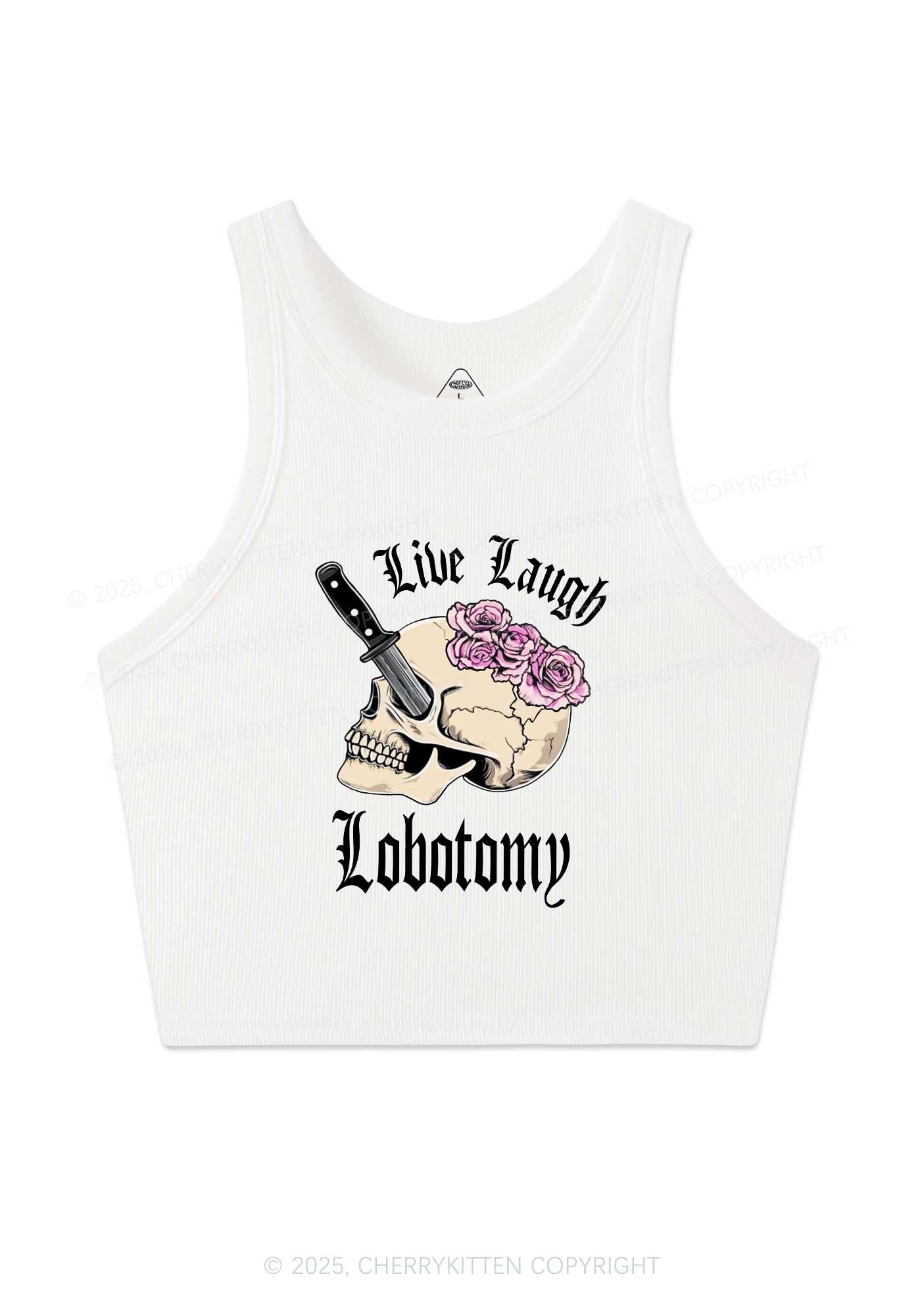 Live Laugh Lobotomy Skull Y2K Crop Tank Top Cherrykitten