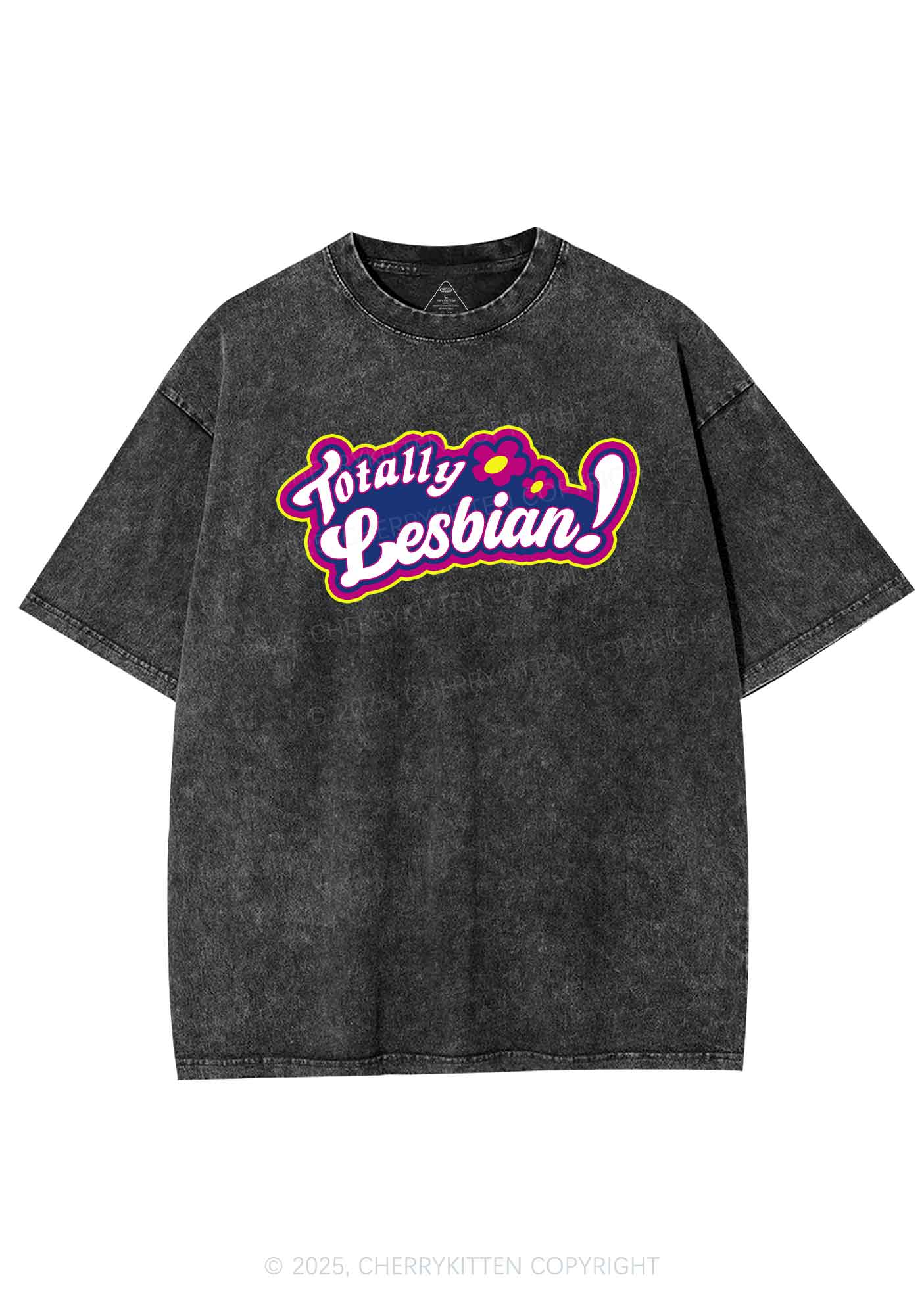 Totally Lesbian Pride Y2K Shirts Washed Tee Cherrykitten