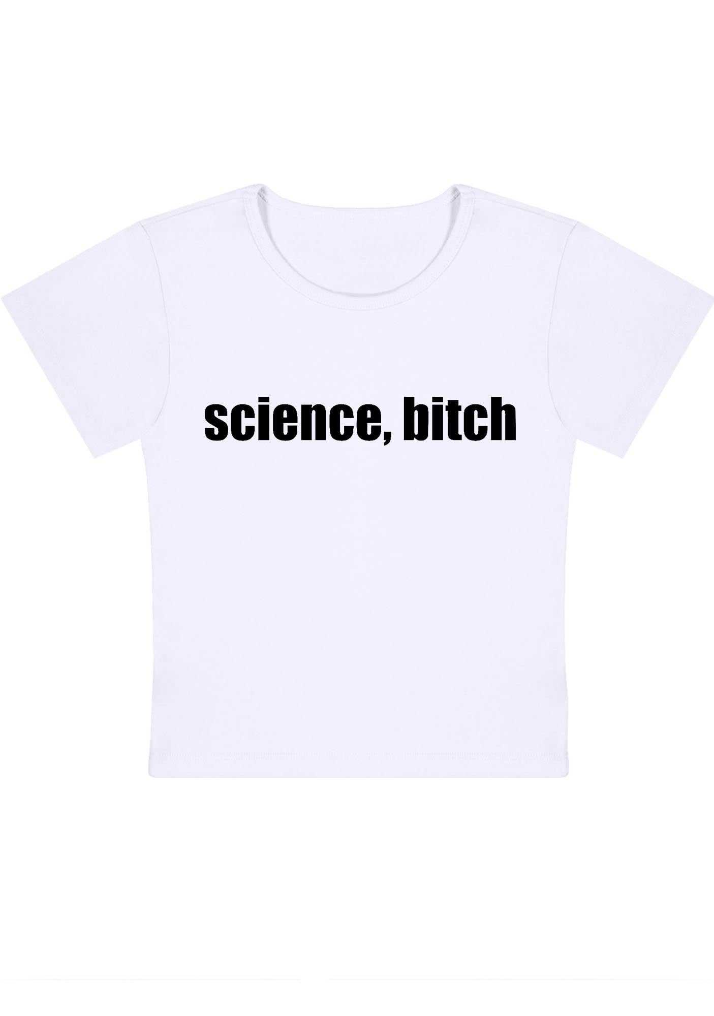 Curvy Science Bixxh Baby Tee