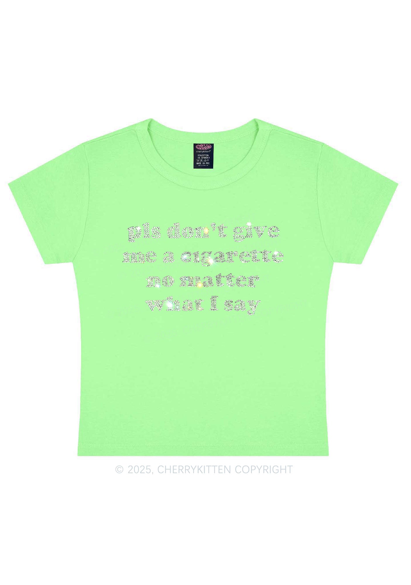 Rhinestone Dont Give Me Cigarette Y2K Baby Tee Cherrykitten