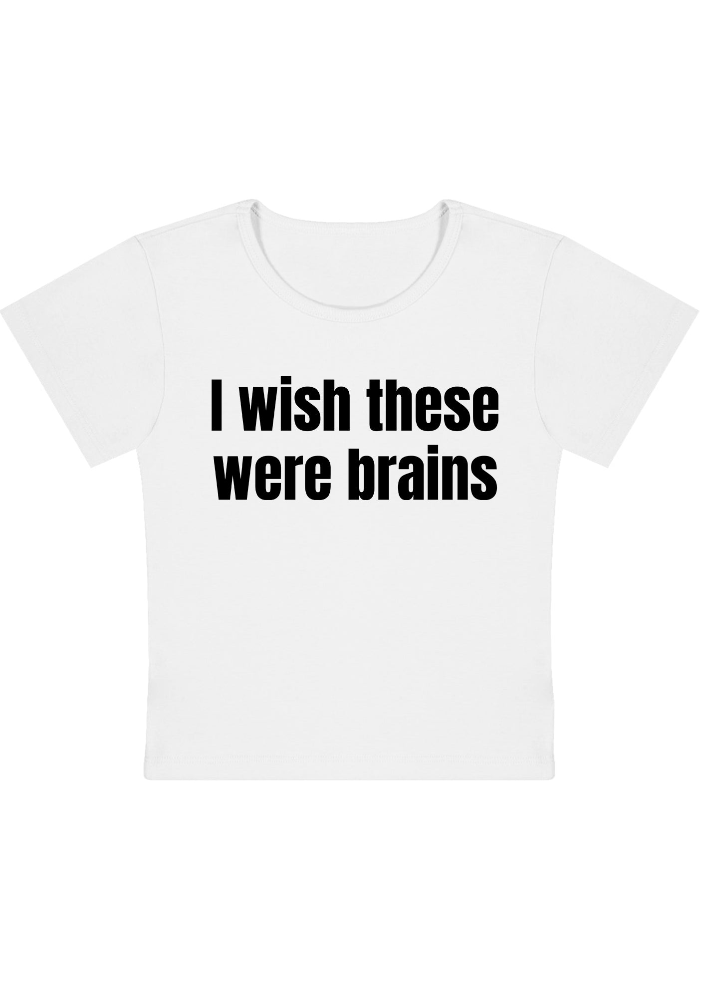 Curvy I Wish They Were Brains Baby Tee
