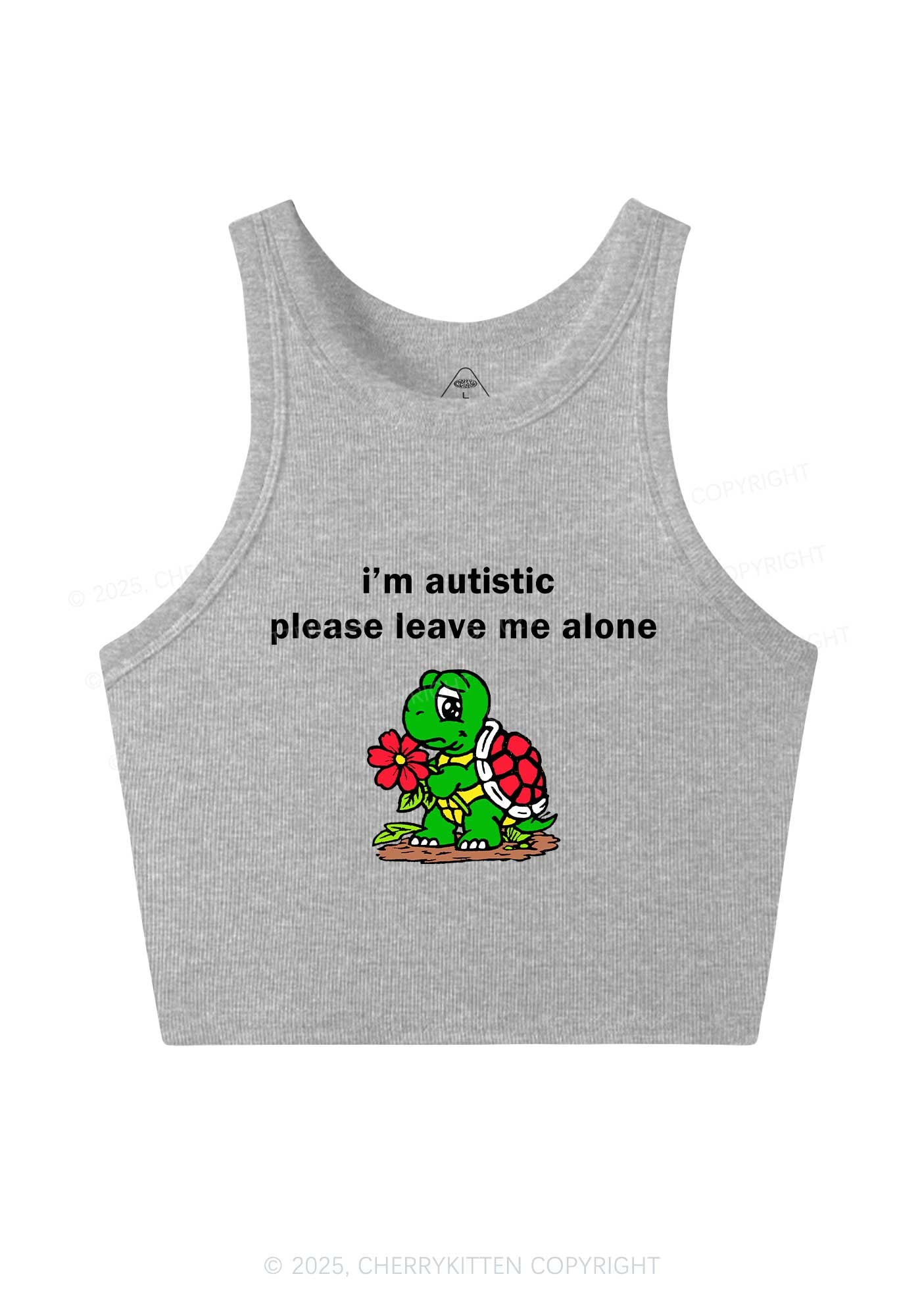 Im Autistic Leave Me Alone Y2K Crop Tank Top Cherrykitten