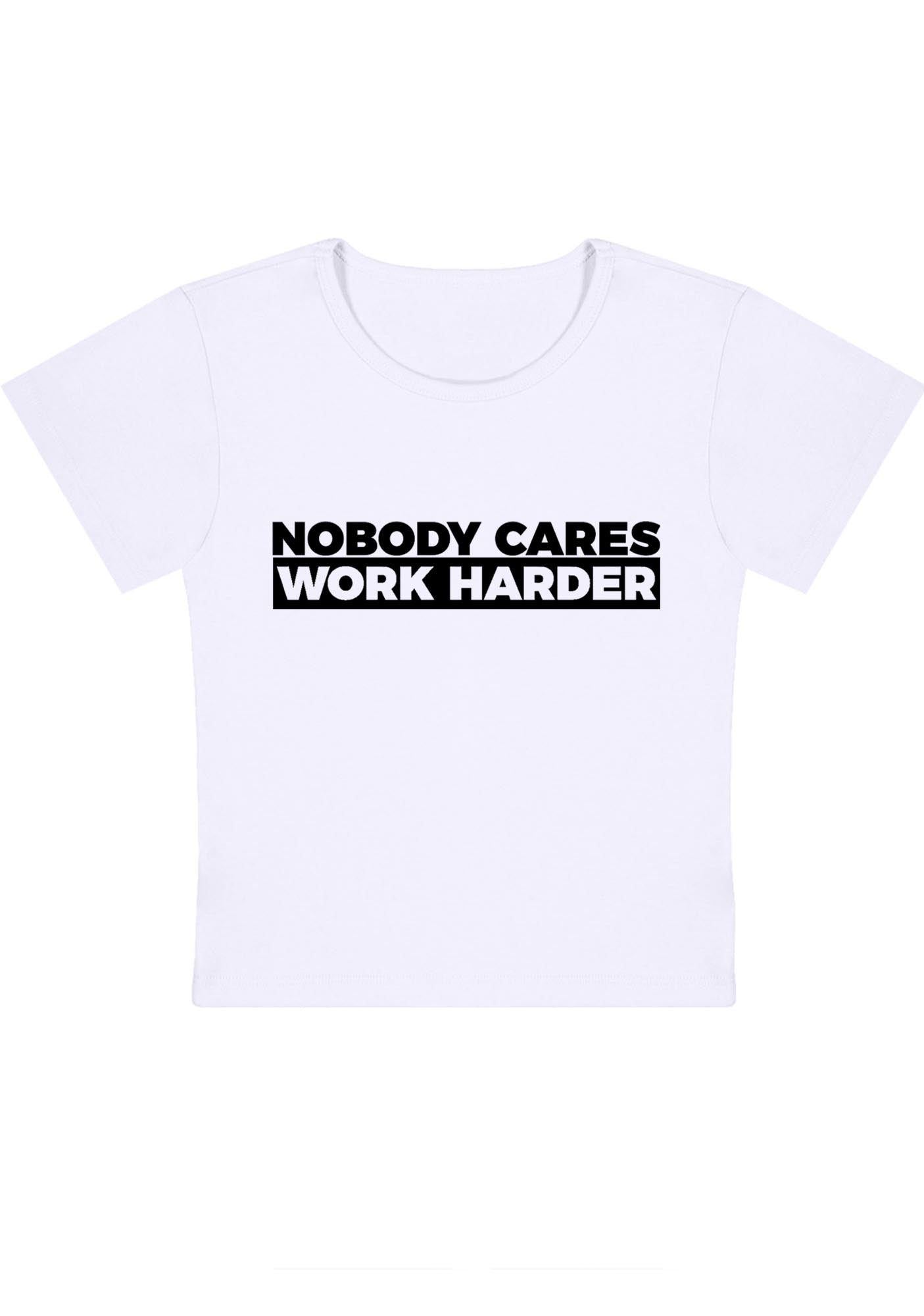 Curvy Nobody Cares Work Harder Baby Tee