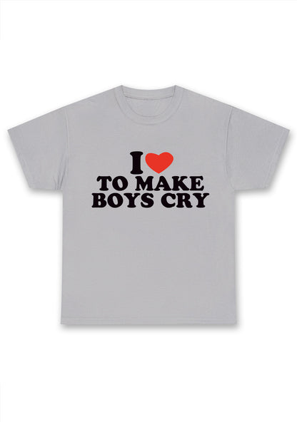 I Love To Make Boys Cry Chunky Shirt