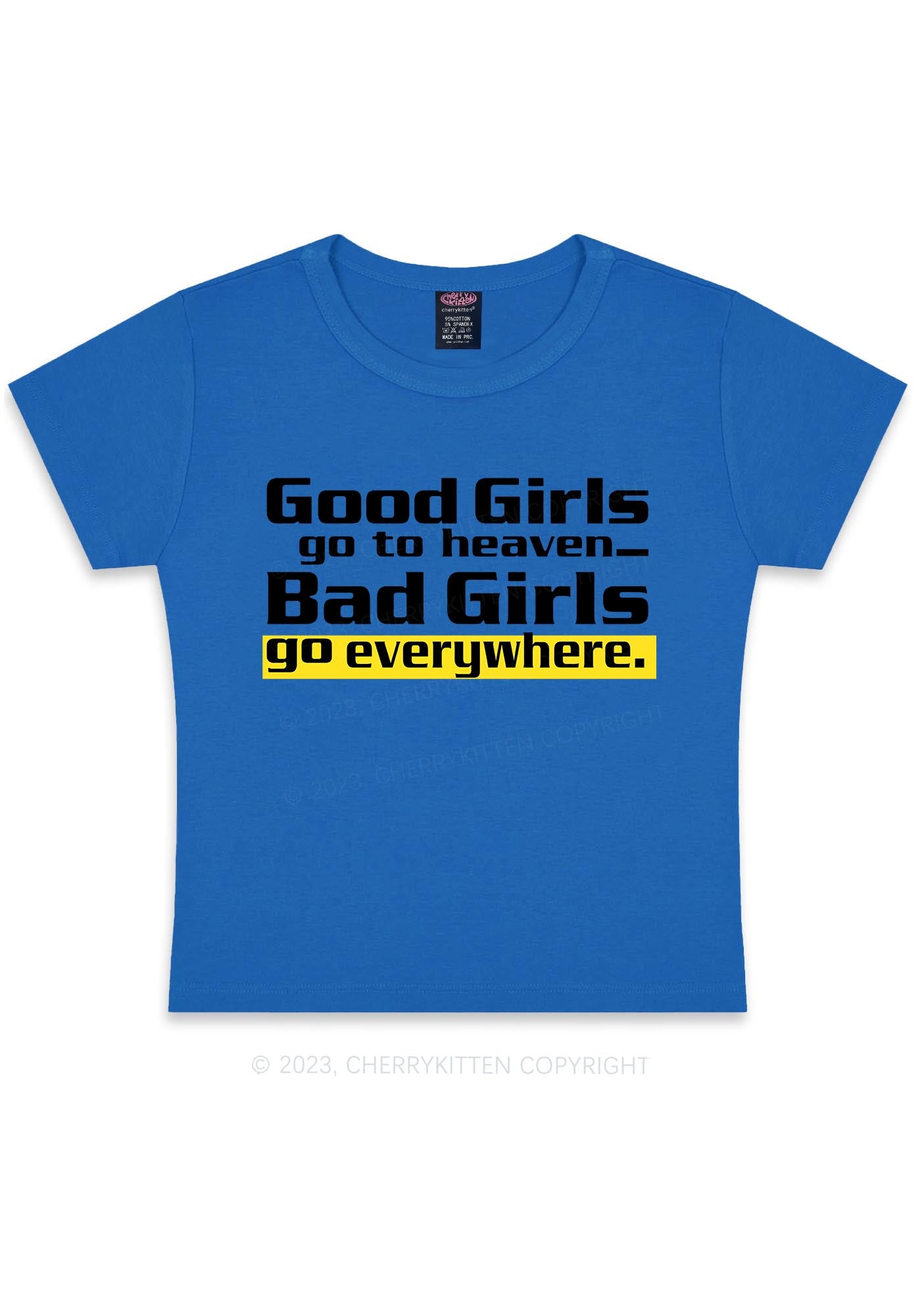Bad Girls Go Everywhere Y2K Baby Tee Cherrykitten