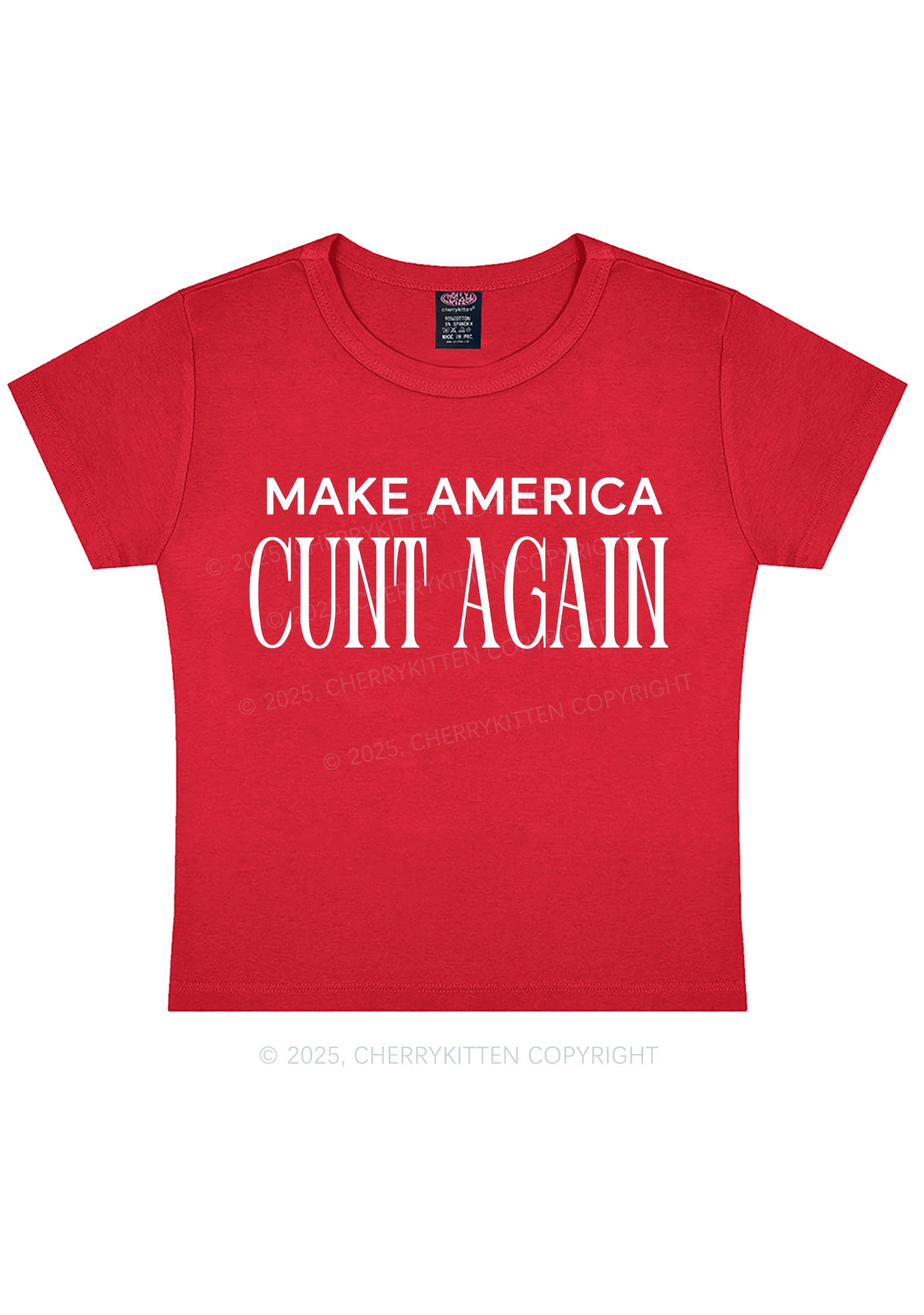 Make America Cxxt Again Y2K Baby Tee Cherrykitten