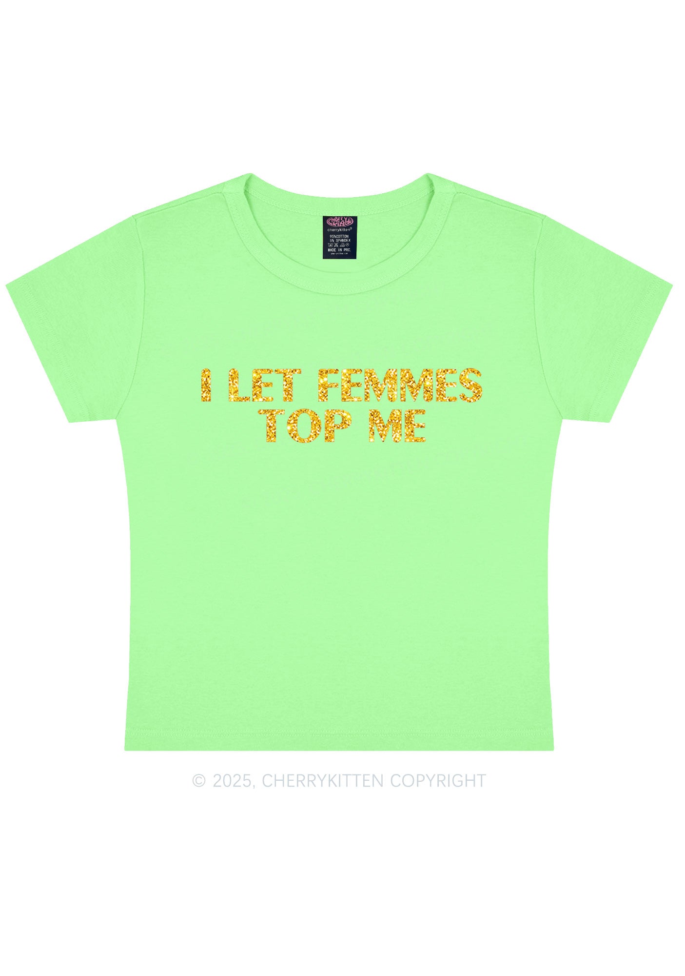 Glitter I Let Femmes Top Me Pride Y2K Baby Tee Cherrykitten