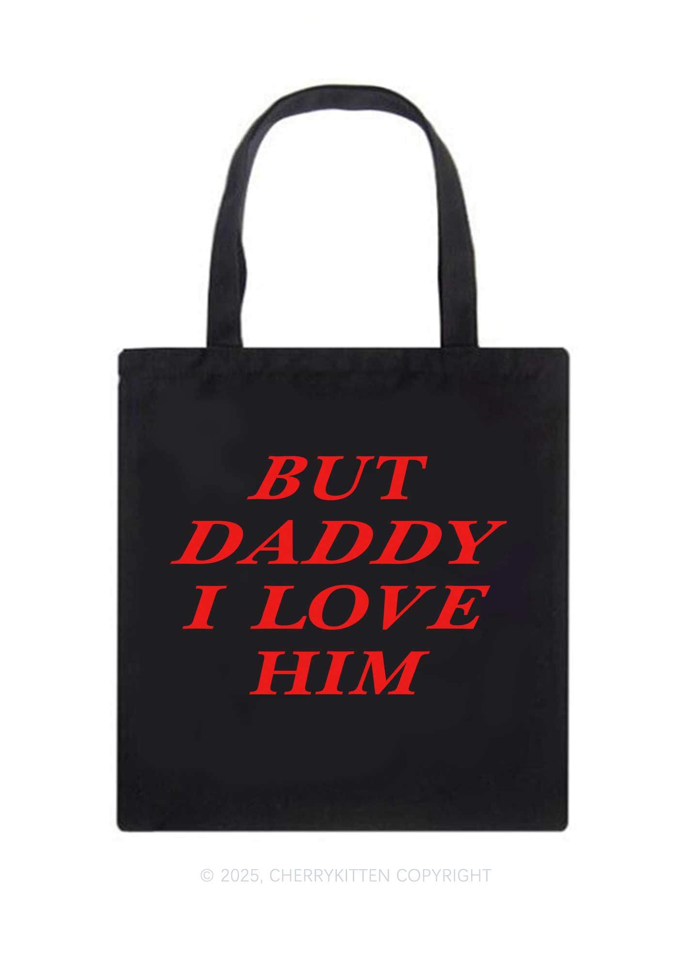But Daddy I Love Him Pride Y2K Canvas Tote Bag Cherrykitten