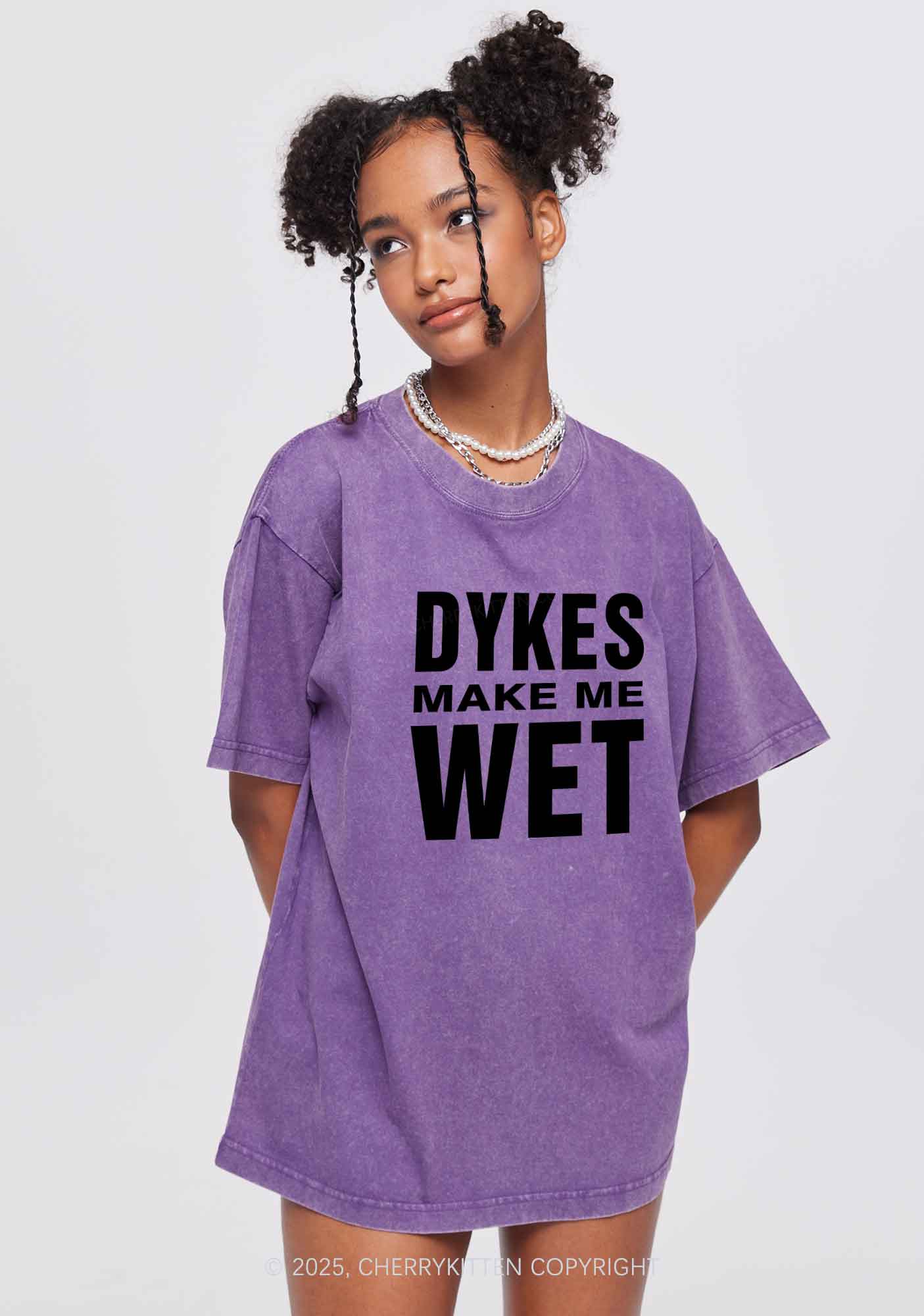 Dykes Make Me Wet Pride Y2K Shirts Washed Tee Cherrykitten