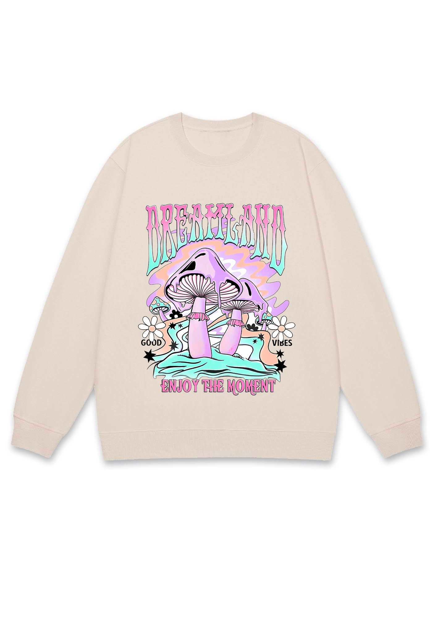 Dream Land Enjoy The Moment Y2K Sweatshirt