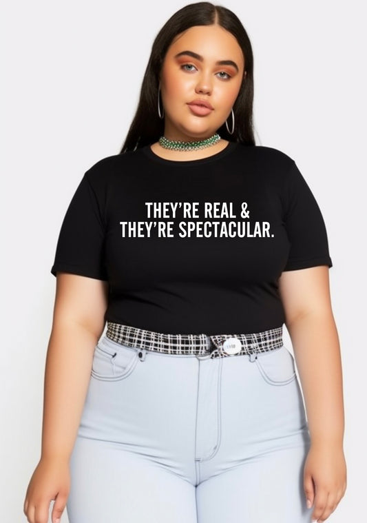 Curvy They Are Real&Spectacular Baby Tee