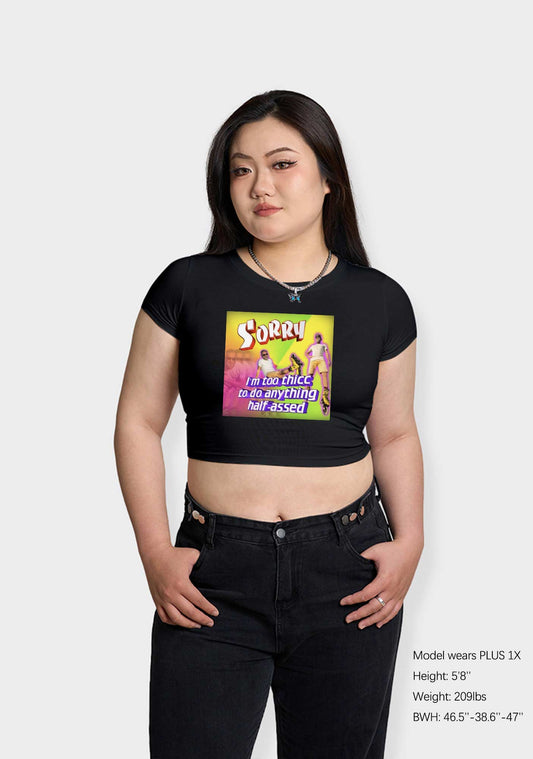 Curvy I'm Too Thicc To Do Anything Baby Tee