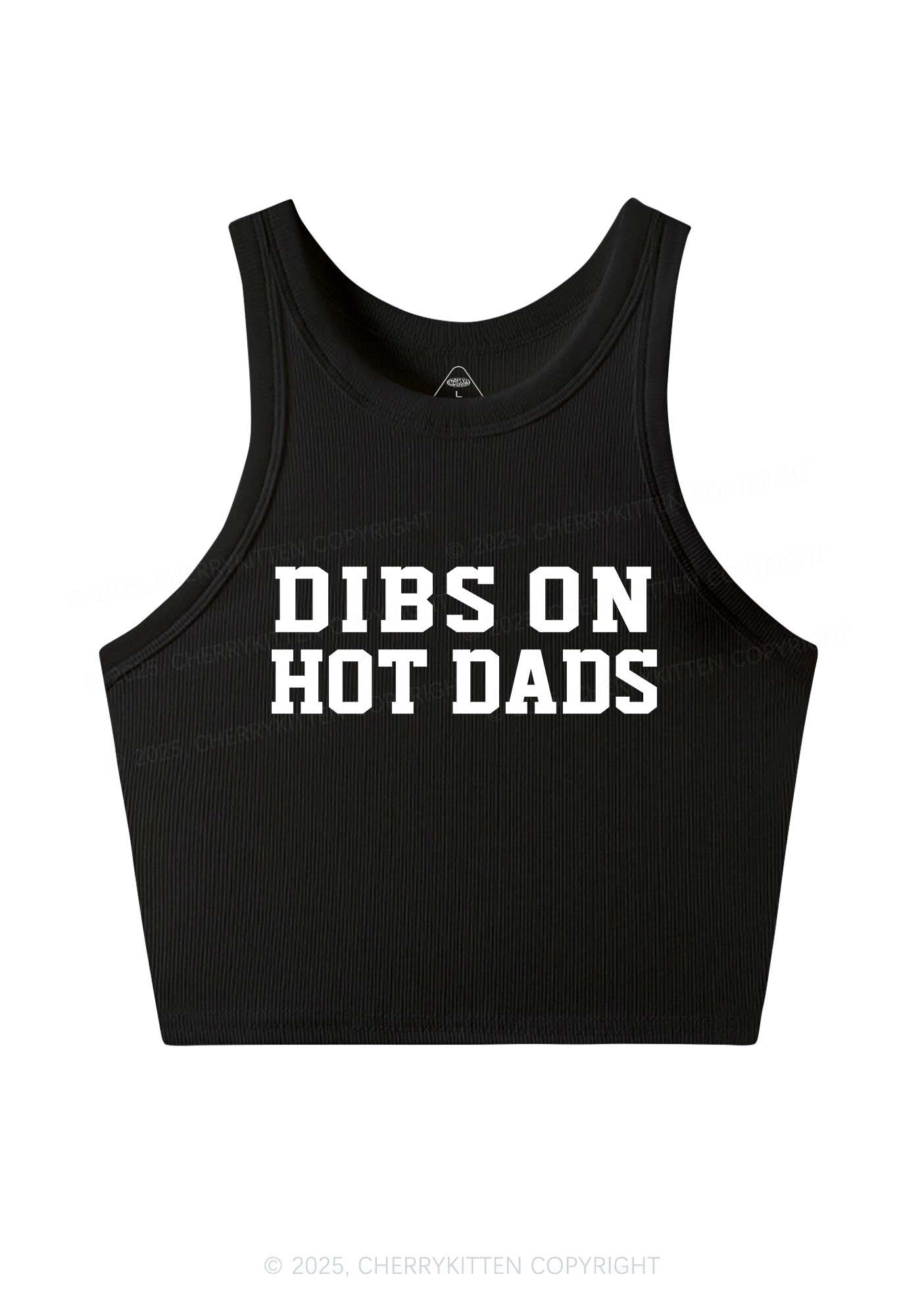 Dibs On Hot Dads Y2K Crop Tank Top Cherrykitten
