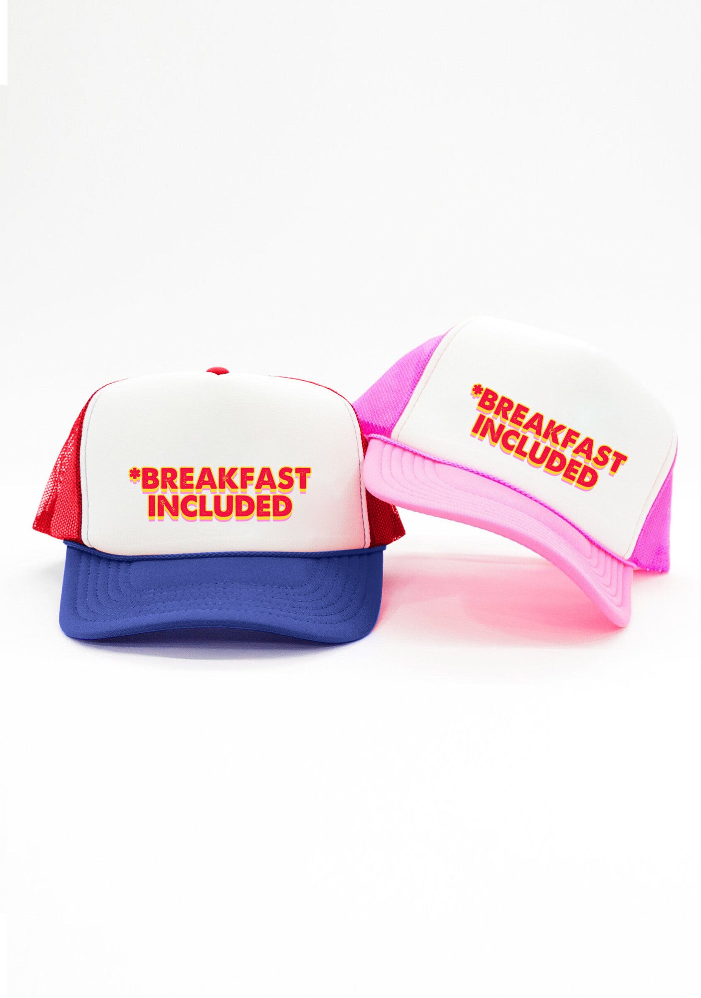 Breakfast Included Trucker Hat